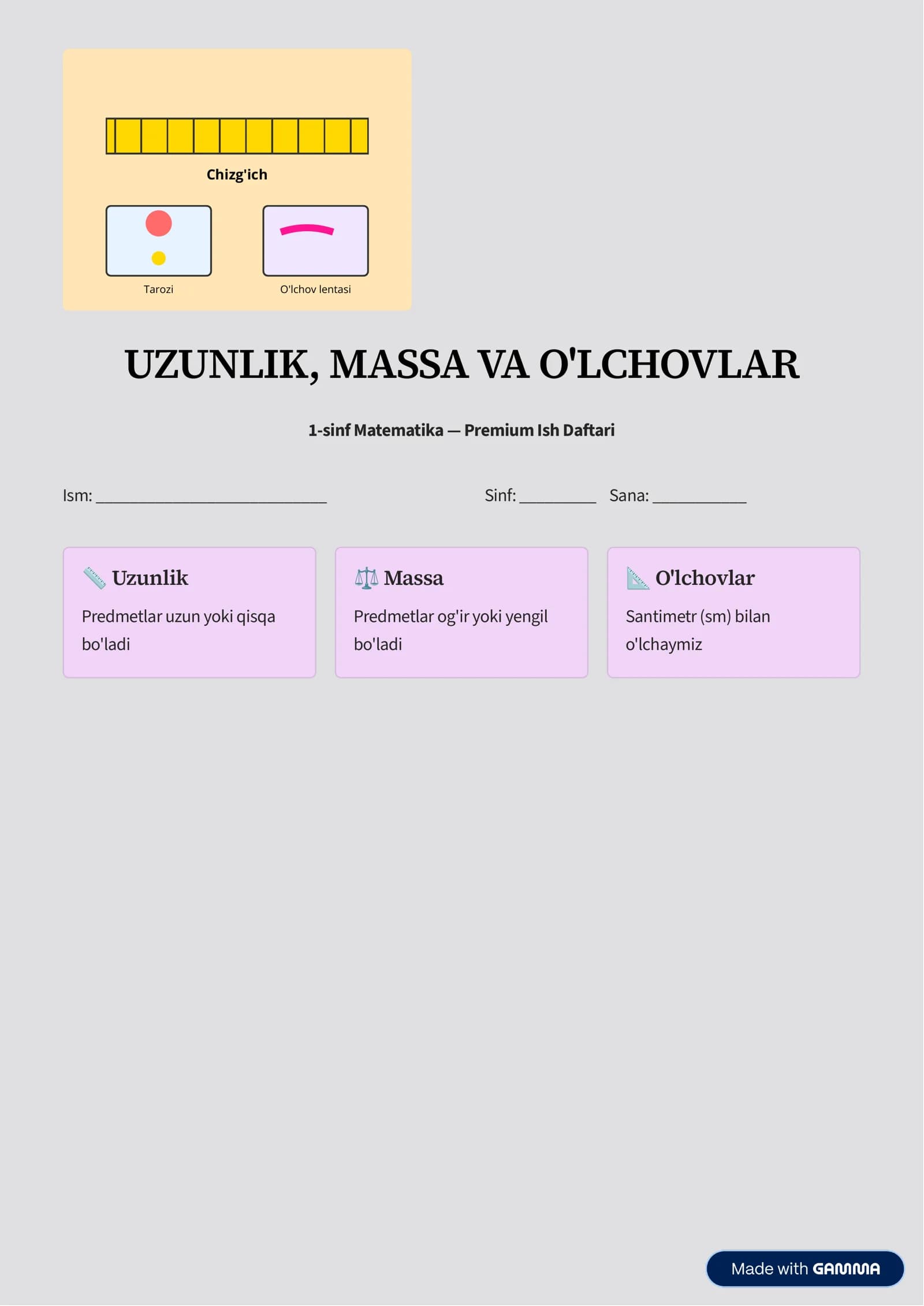 1-sinf uchun “UZUNLIK, MASSA VA O‘LCHOVLAR”