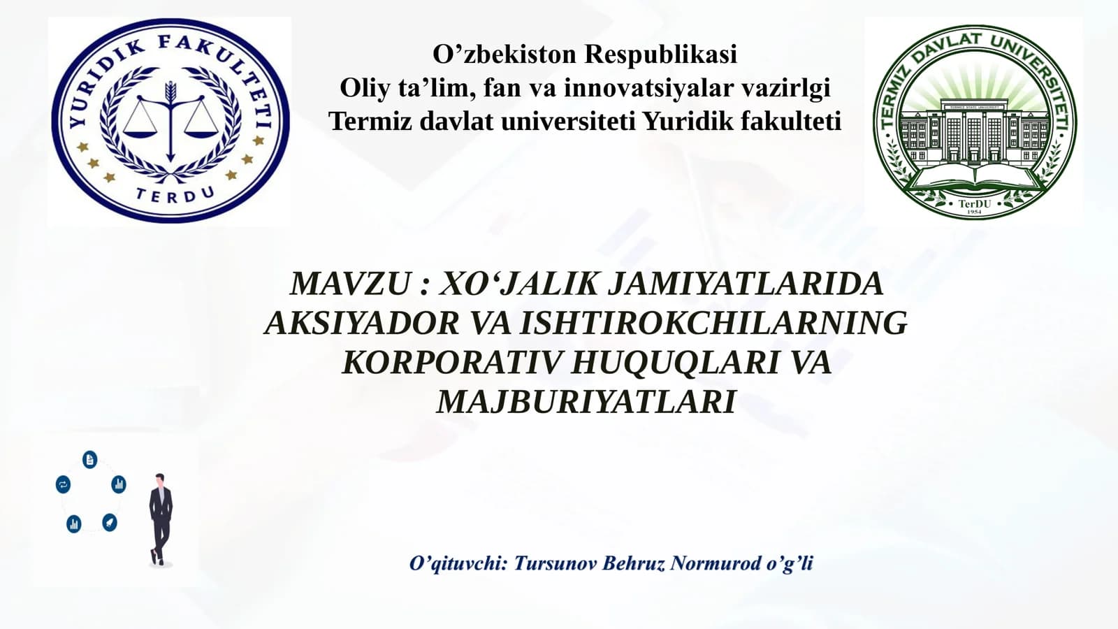 XO‘JALIK JAMIYATLARIDA AKSIYADOR VA ISHTIROKCHILARNING KORPORATIV HUQUQLARI VA MAJBURIYATLARI