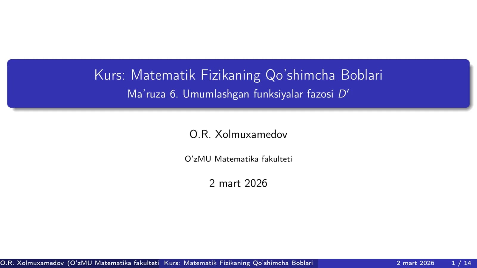 Umumlashgan funksiyalar fazosi D` (2)