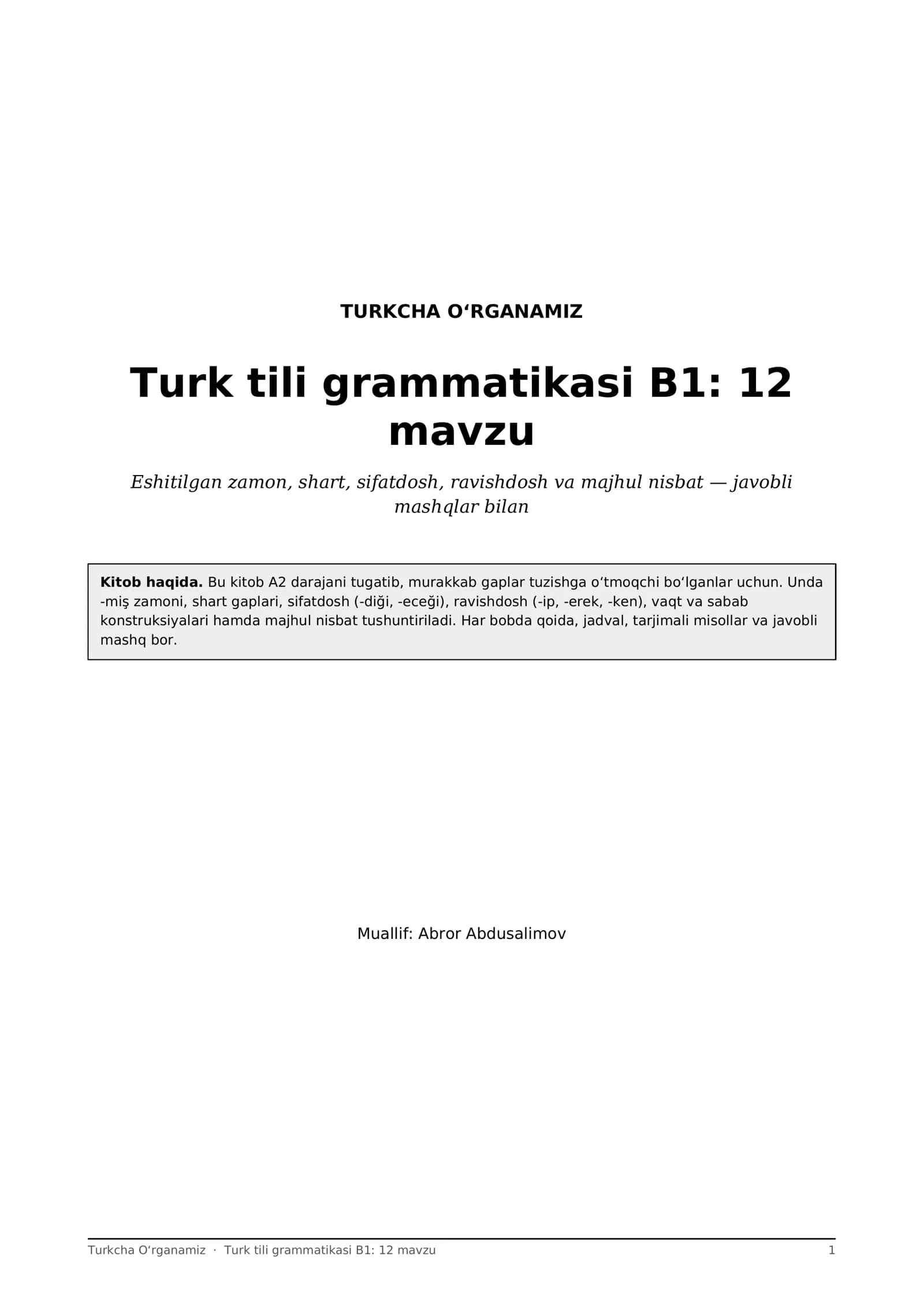 Turk tili grammatikasi B1: 12 mavzu, -miş, shart, sifatdosh, ravishdosh + mashqlar (PDF)