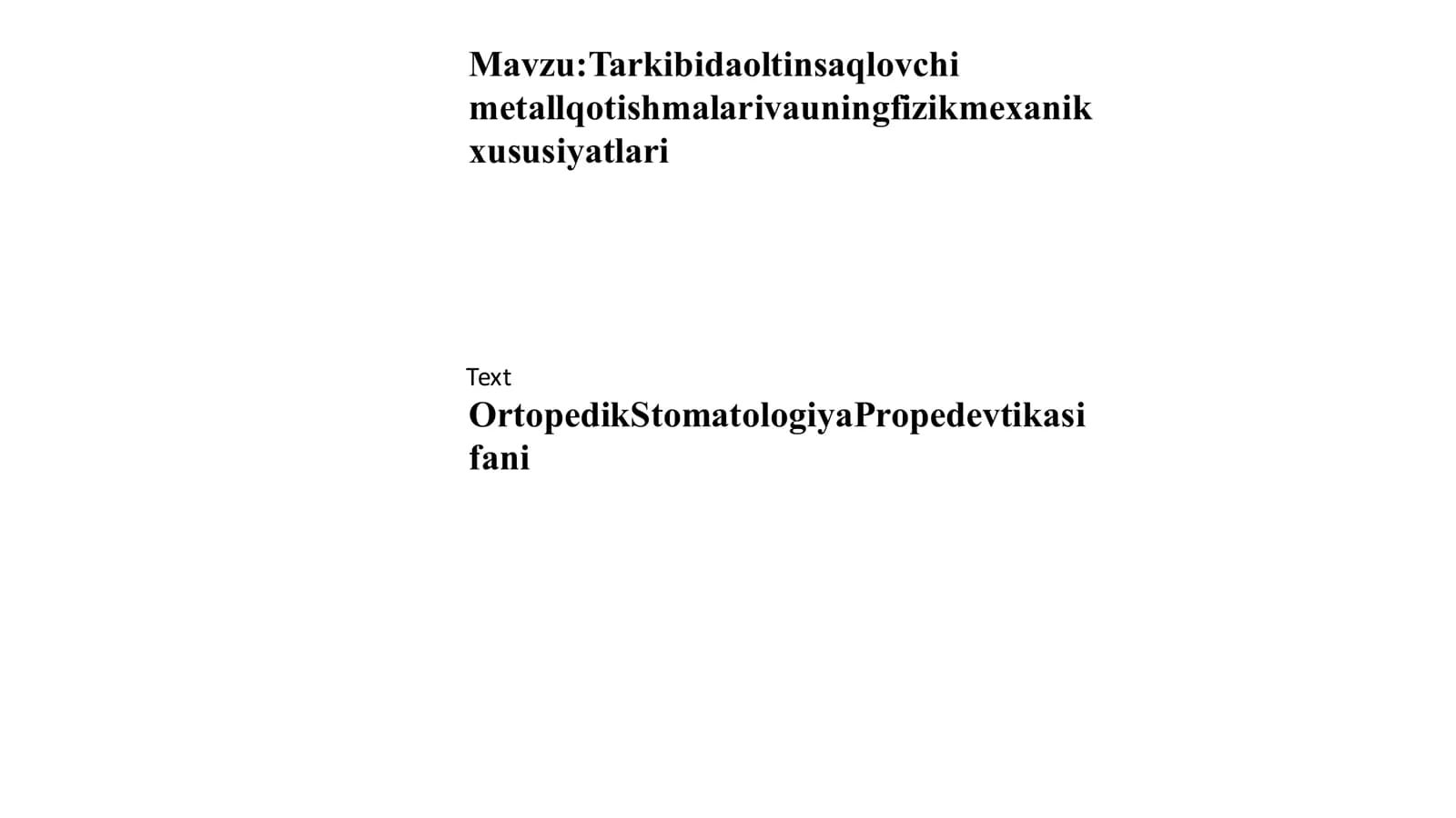 Ortopedik Stomatologiya Propedevtikasi