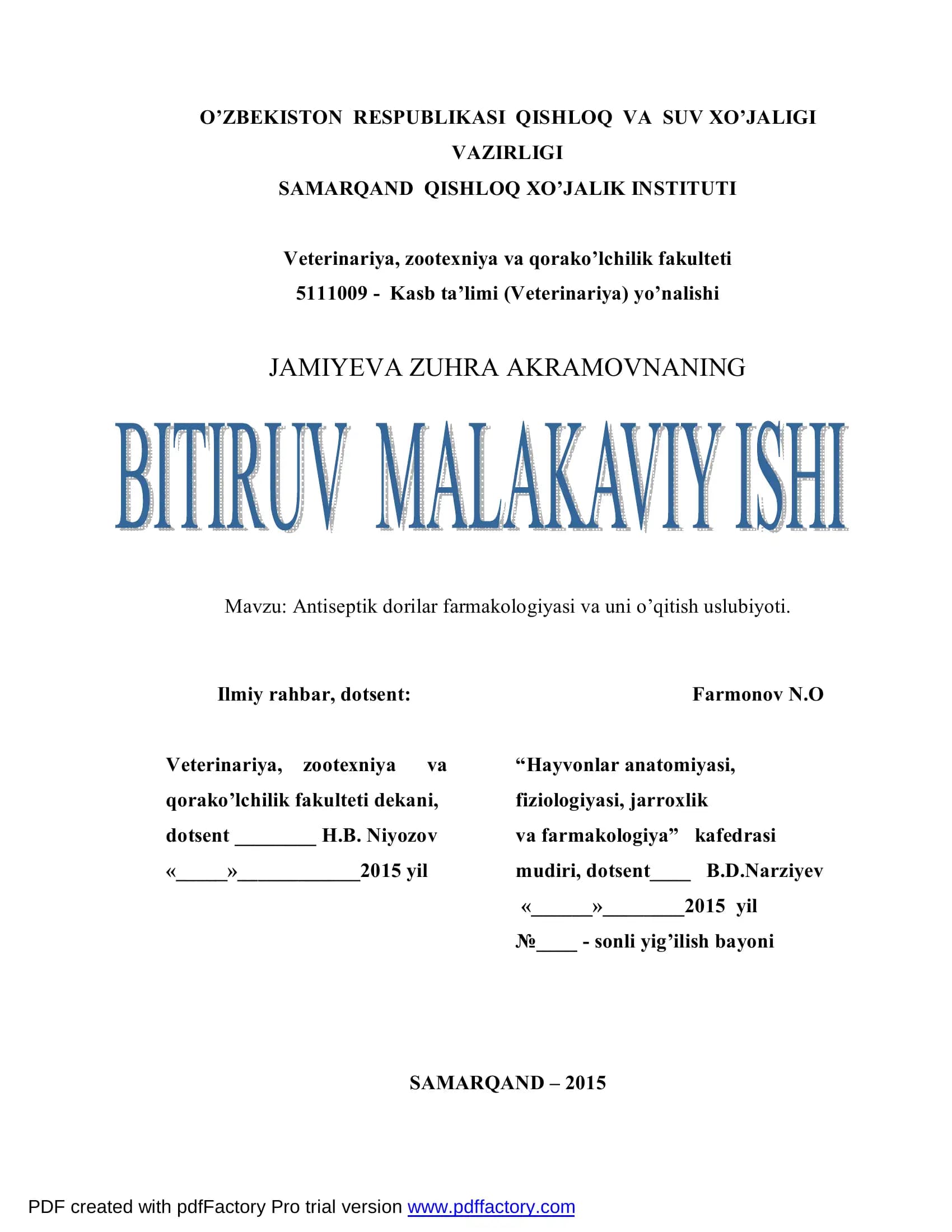 Antiseptik dorilar farmakologiyasi va uni o’qitish uslubiyoti