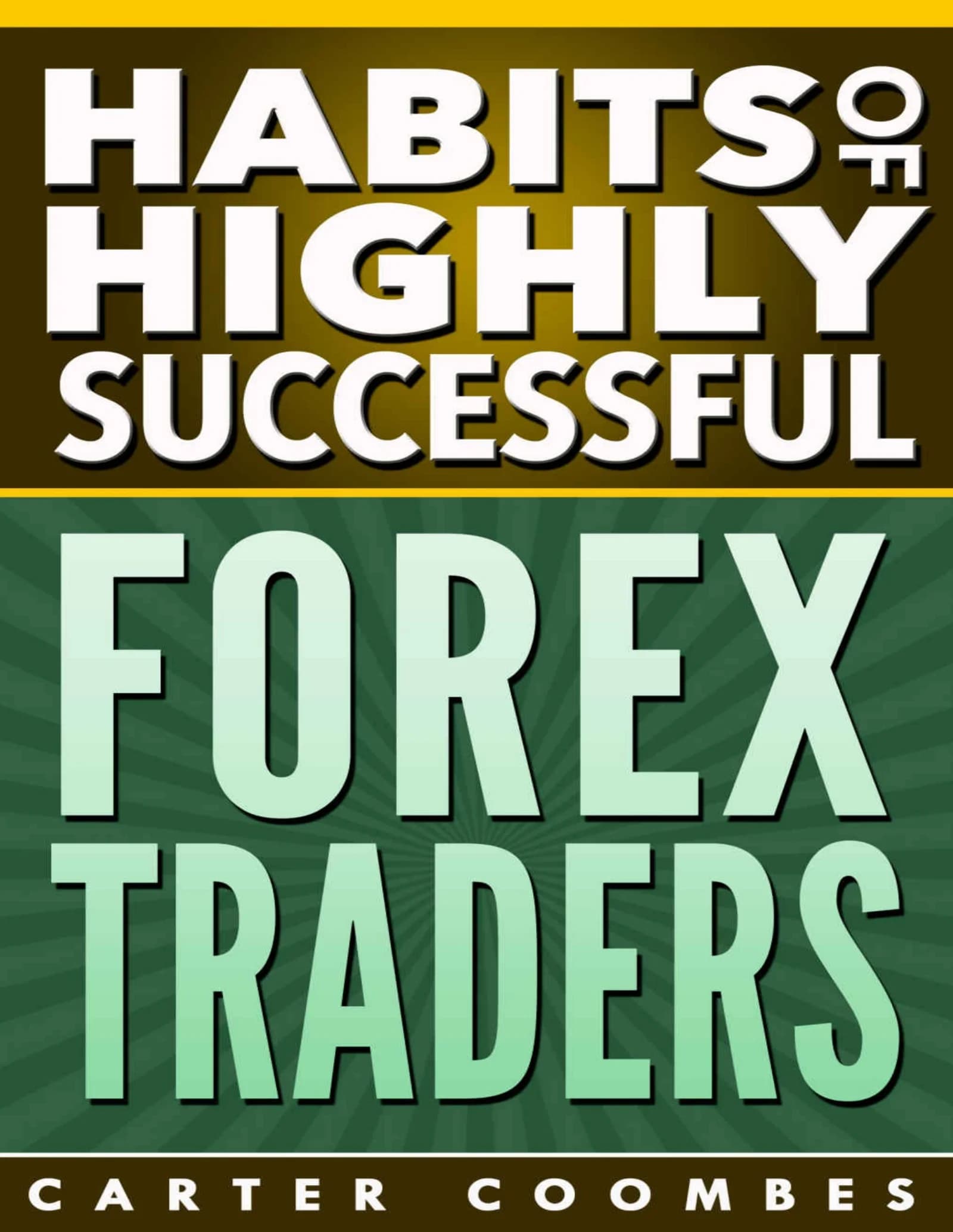 Highly Successful Forex Traders