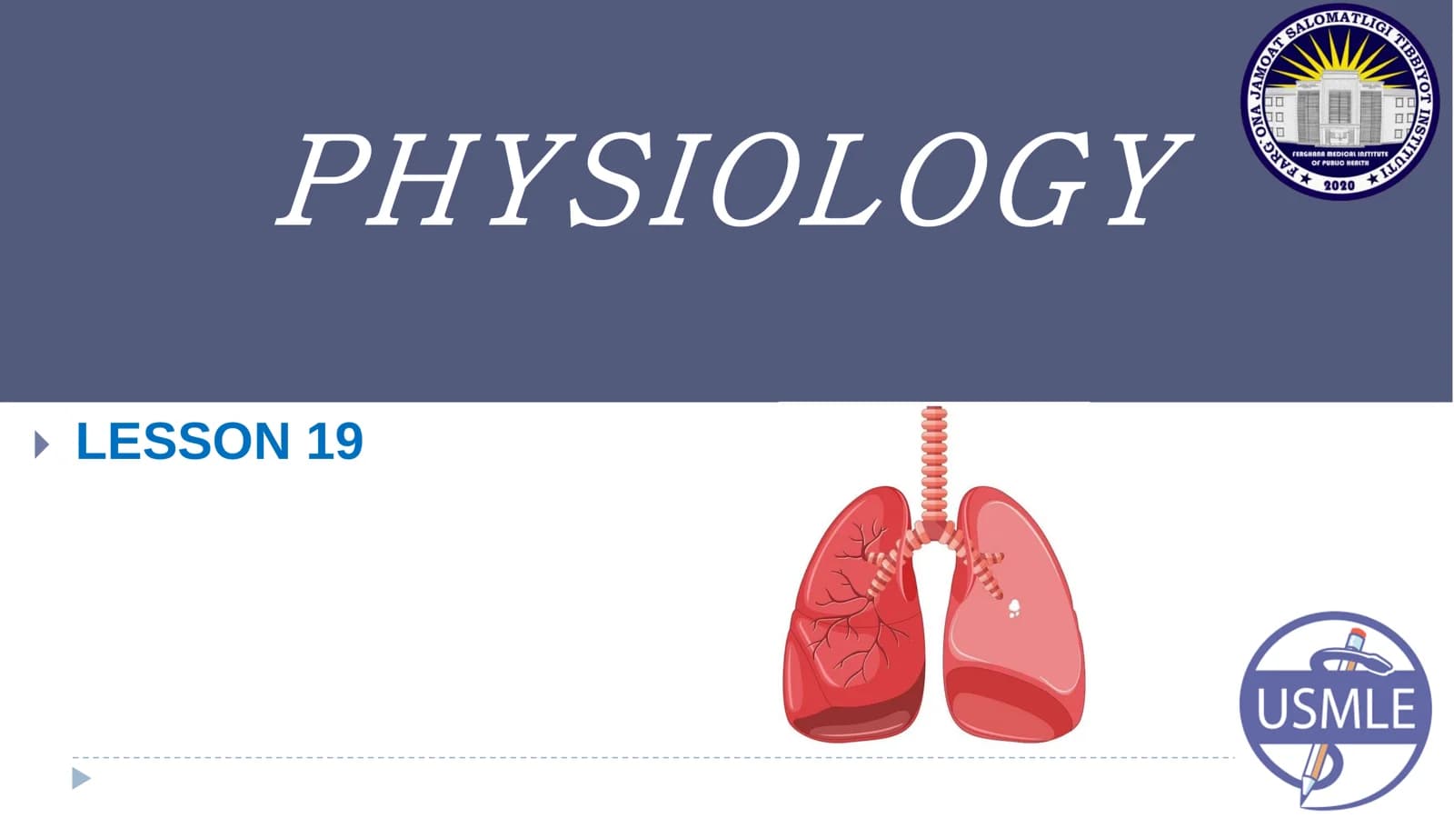 PHYSIOLOGY