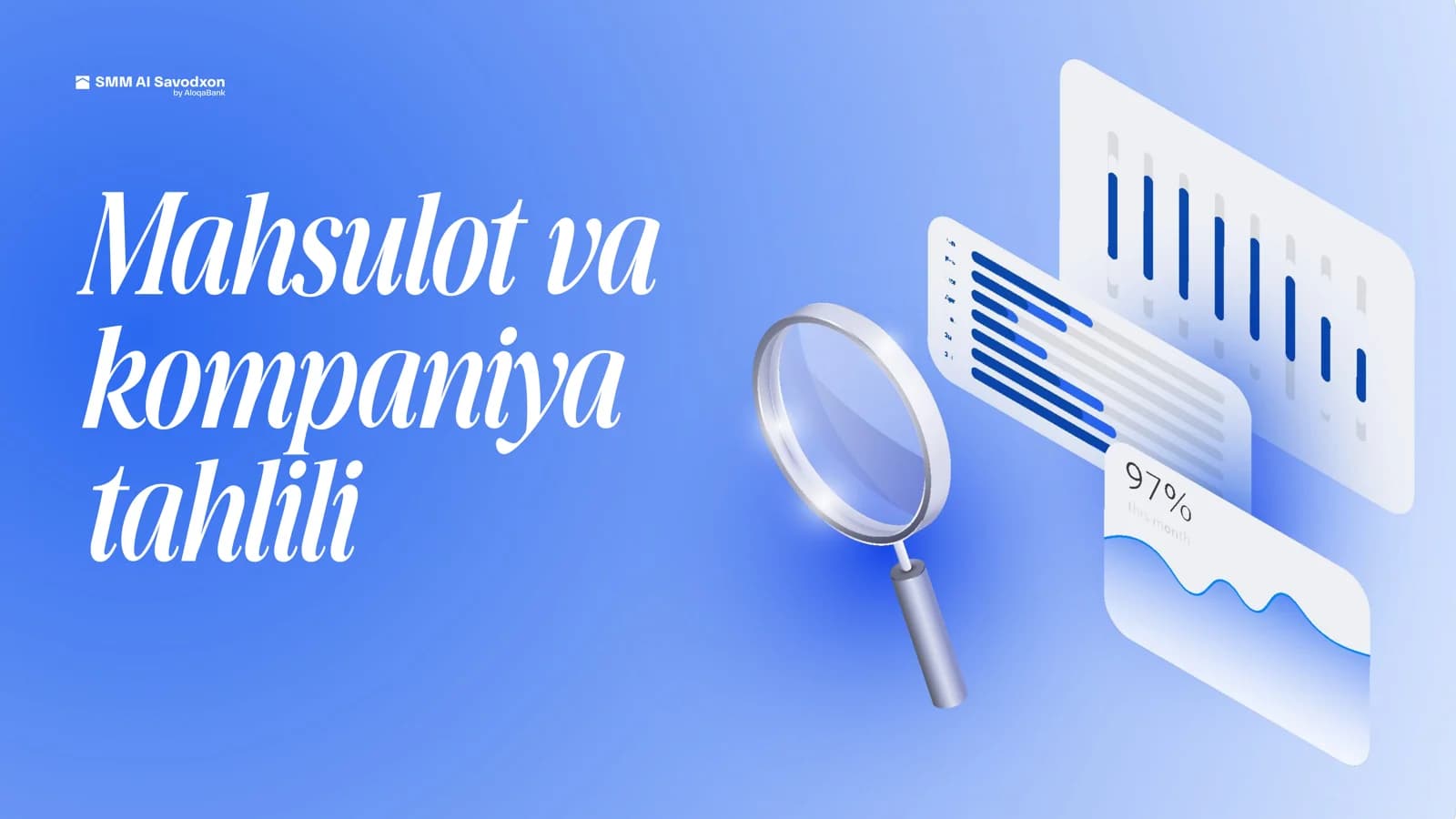 Mahsulot va kompaniya tahlili