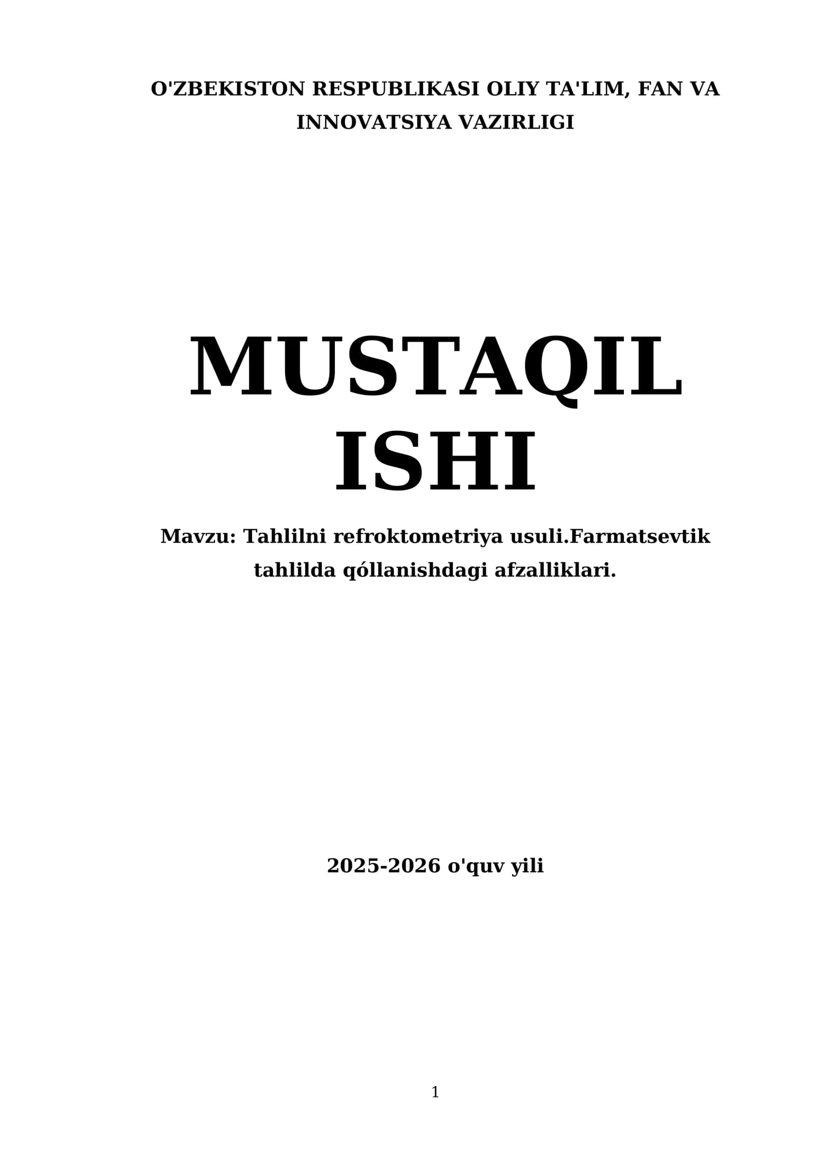 Tahlilni refroktometriya usuli.Farmatsevtik tahlilda qóllanishdagi afzalliklari