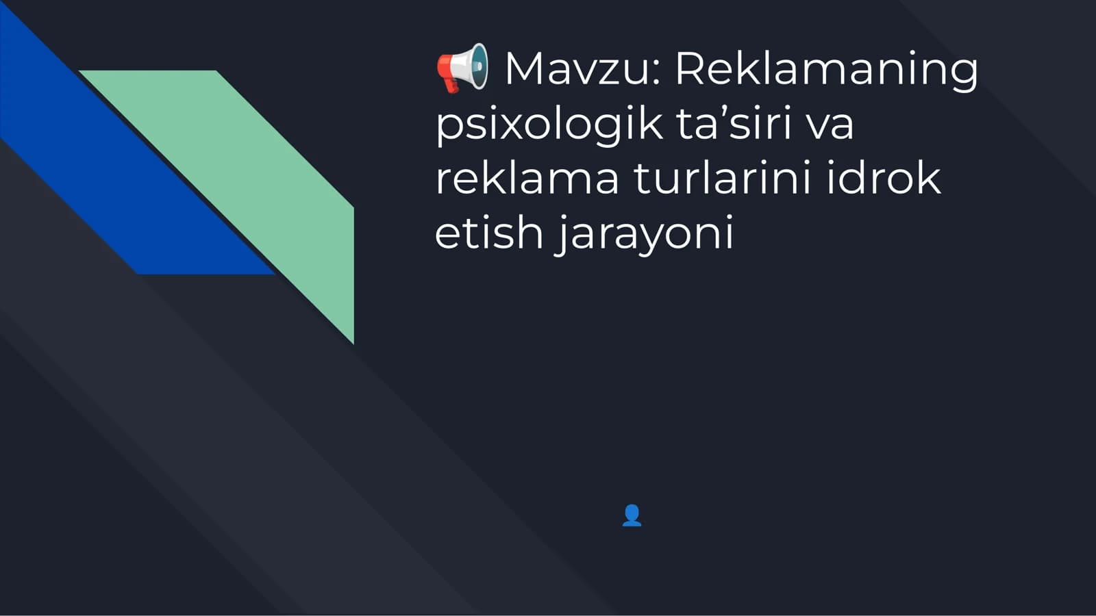 Reklamaning psixologik ta’siri va reklama turlarini idrok etish jarayoni