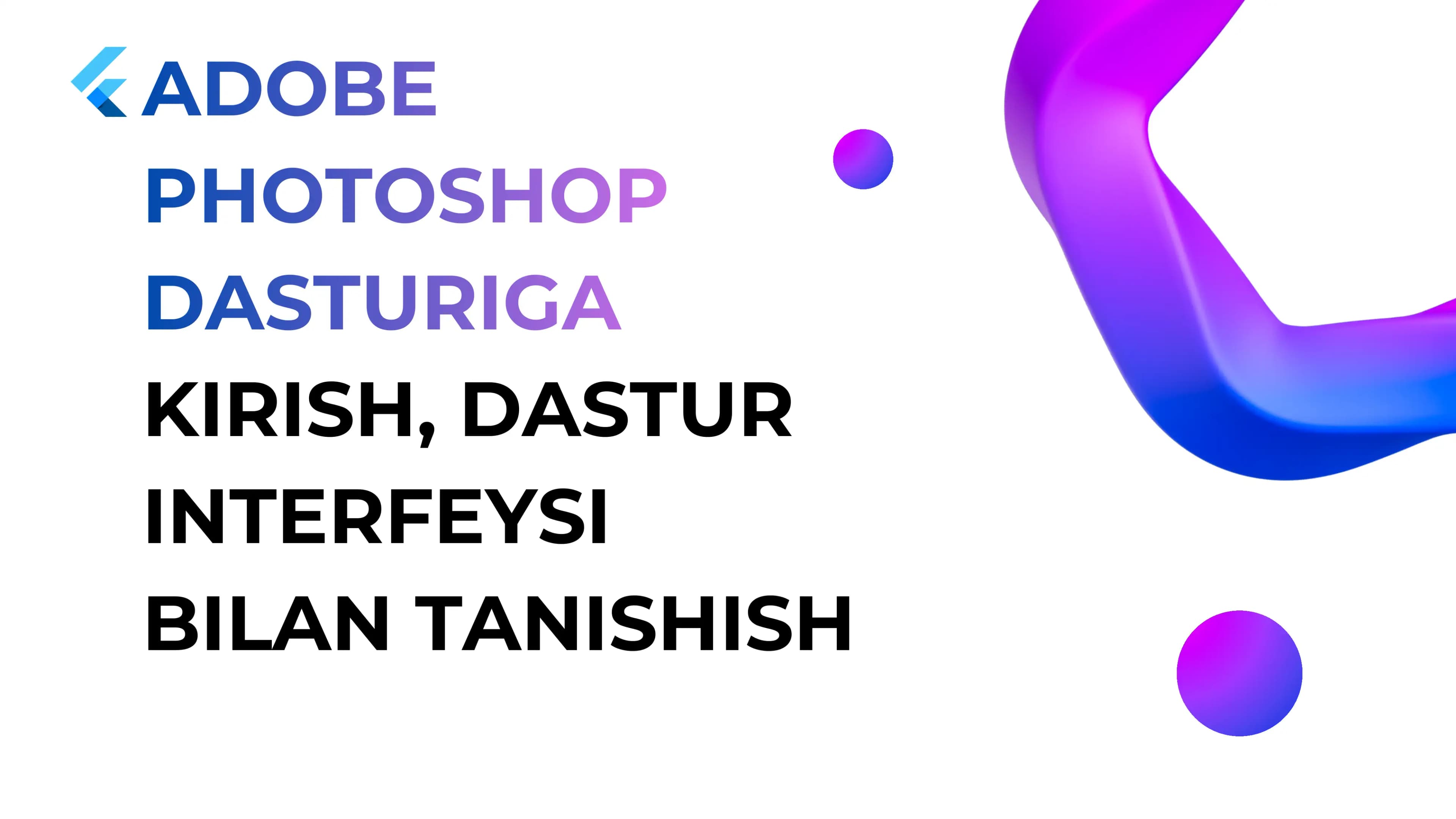 Adobe Photoshop Dasturi