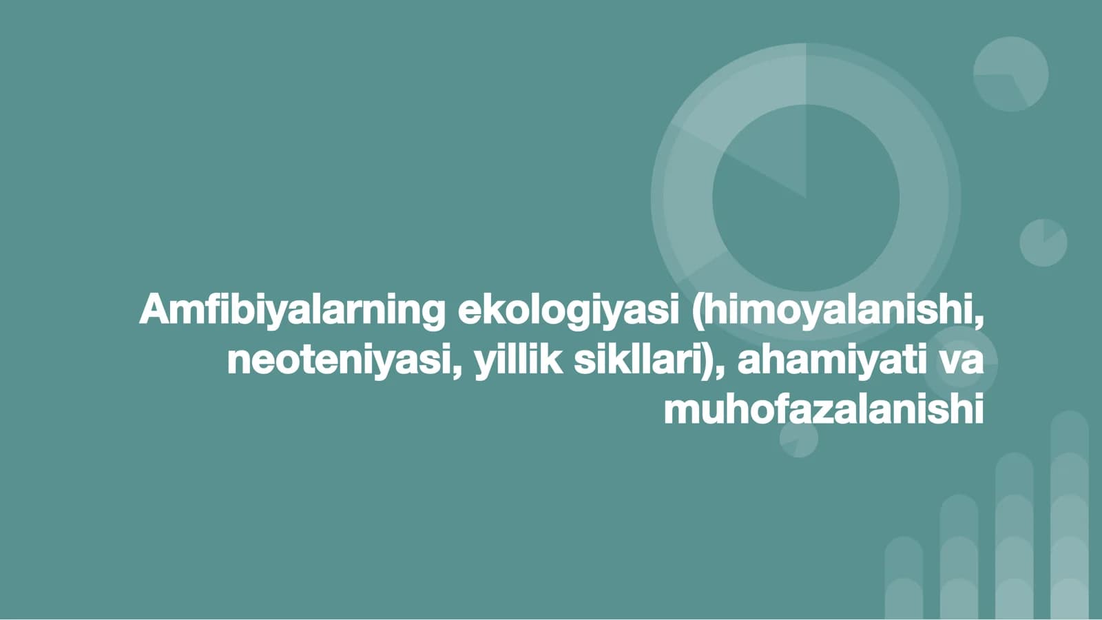 Amfibiyalar Ekologiyasi