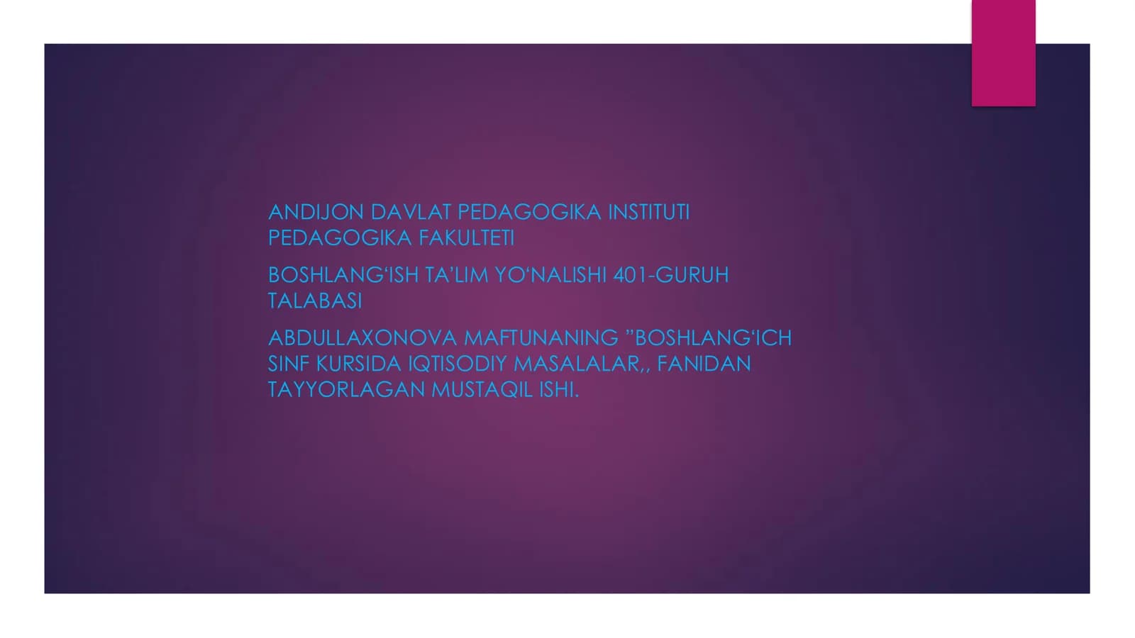 BOSHLANGʻICH SINF IQTISODIY MASALALAR