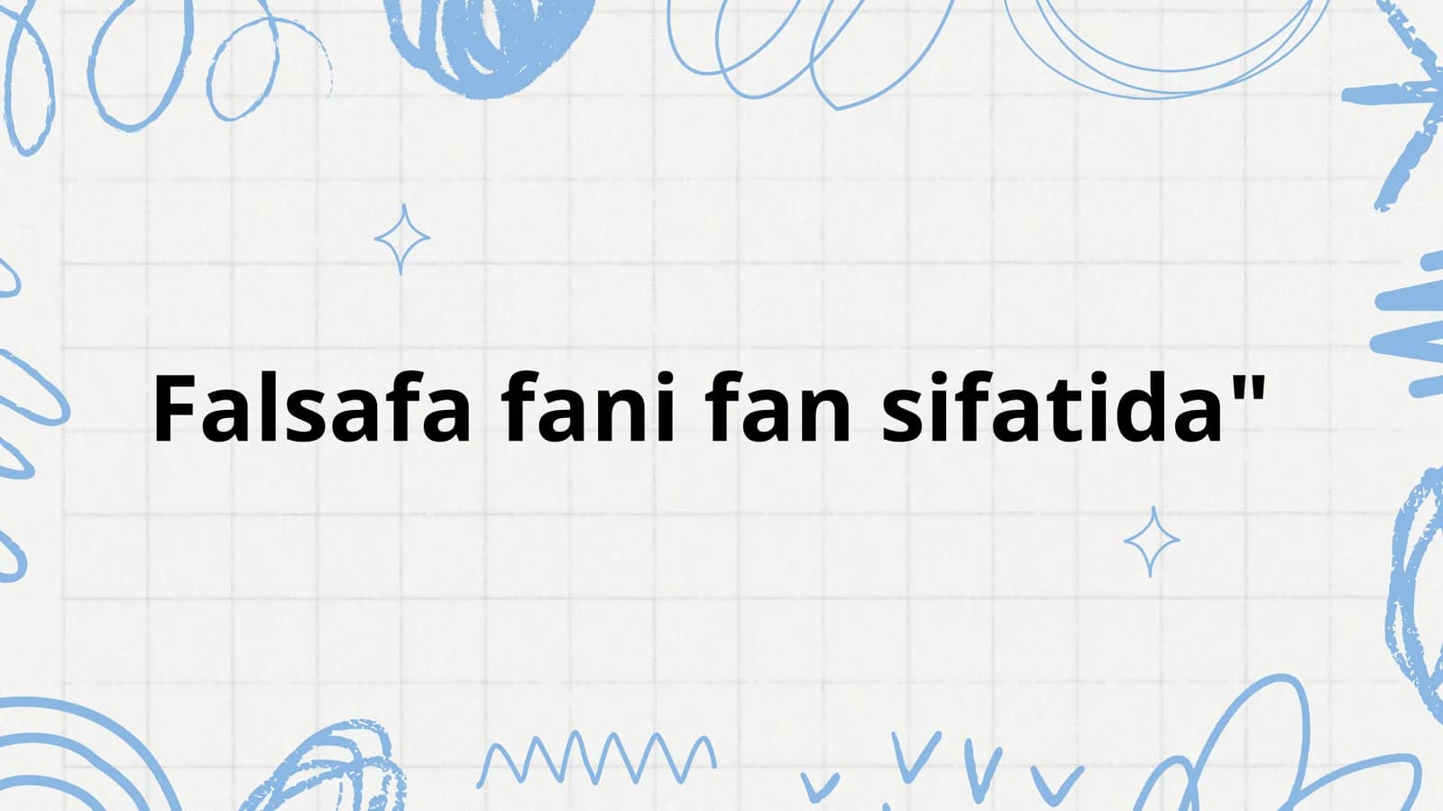 Falsafa fani fan sifatida