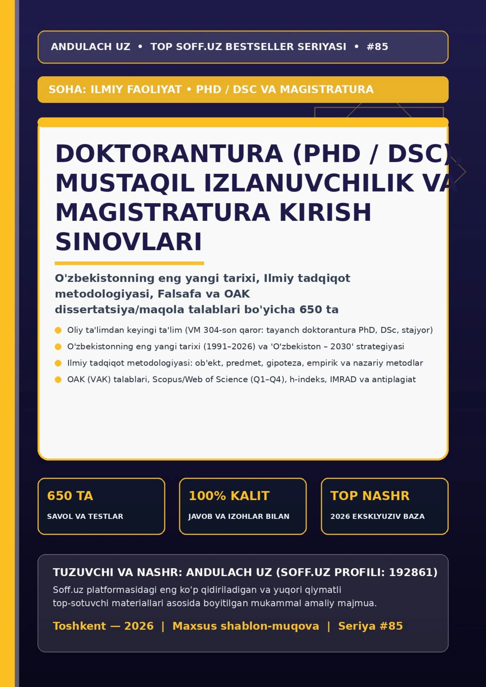 DOKTORANTURA (PHD / DSC), MUSTAQIL IZLANUVCHILIK VA MAGISTRATURA