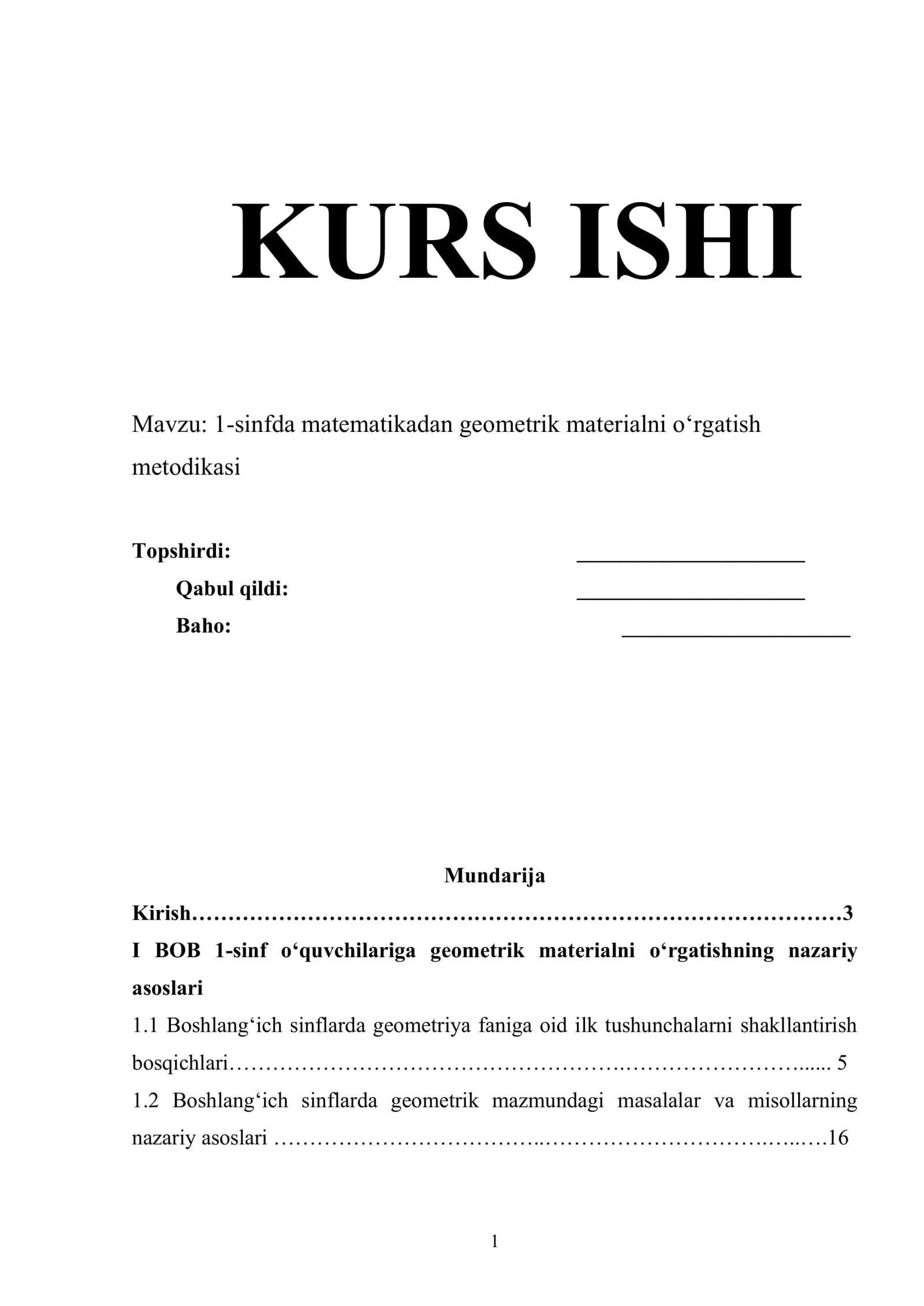 1-sinfda matematikadan geometrik materialni o‘rgatish metodikasi