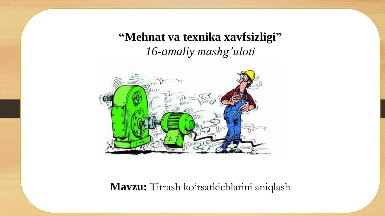 Mehnat va texnika xavfsizligi