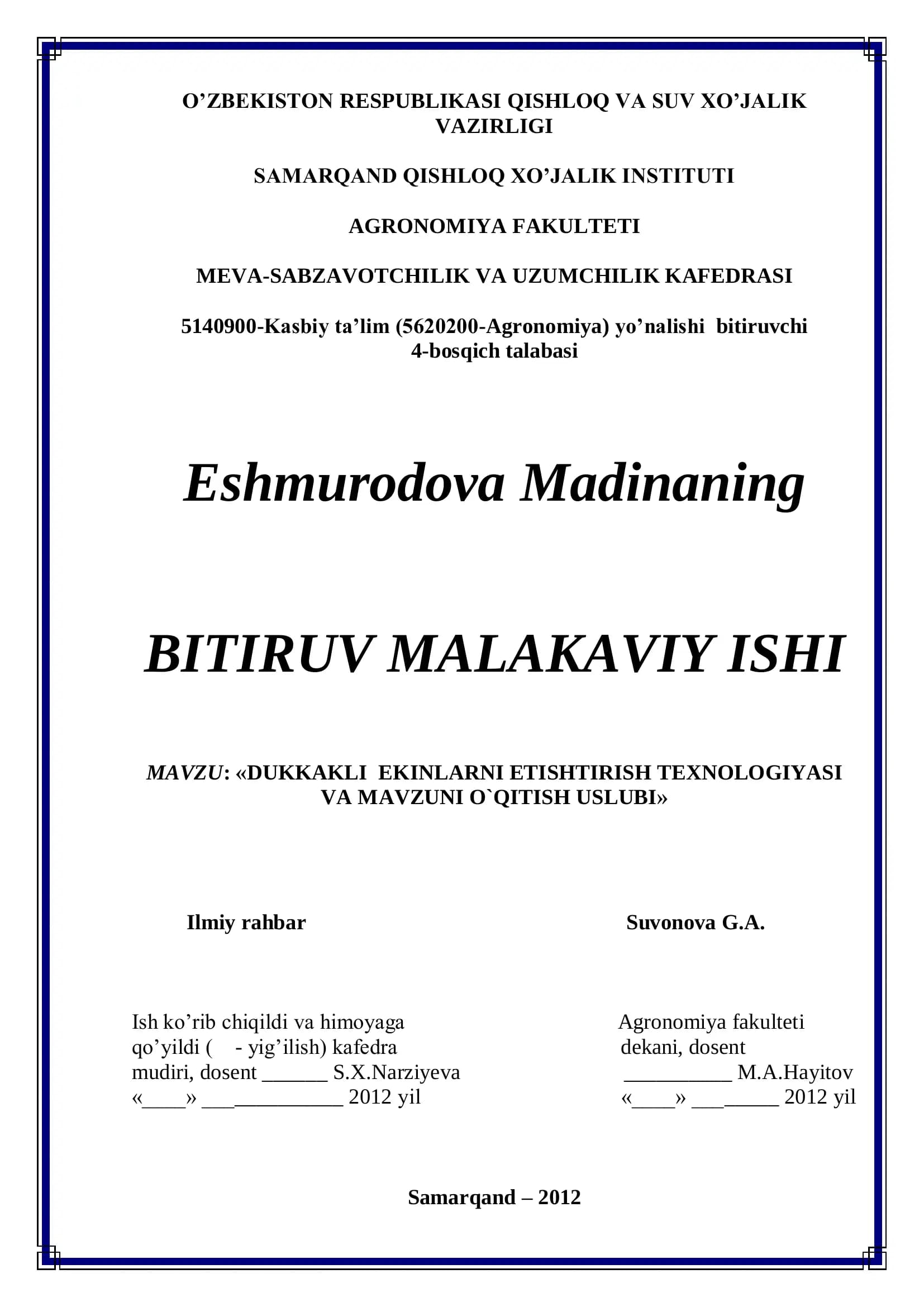 DUKKAKLI EKINLARNI ETISHTIRISH TEXNOLOGIYASI VA MAVZUNI O`QITISH USLUBI