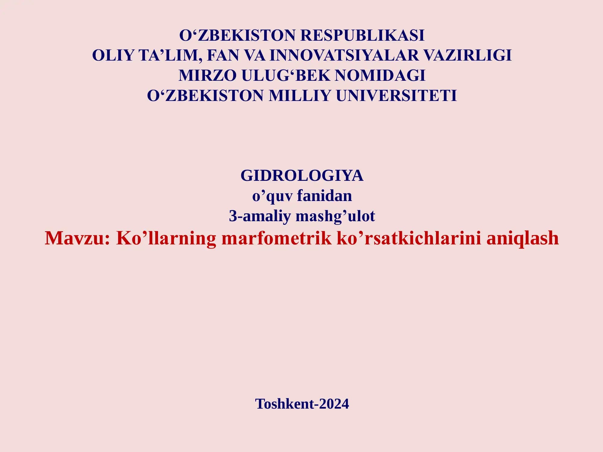 Ko’llarning marfometrik ko’rsatkichlarini aniqlash