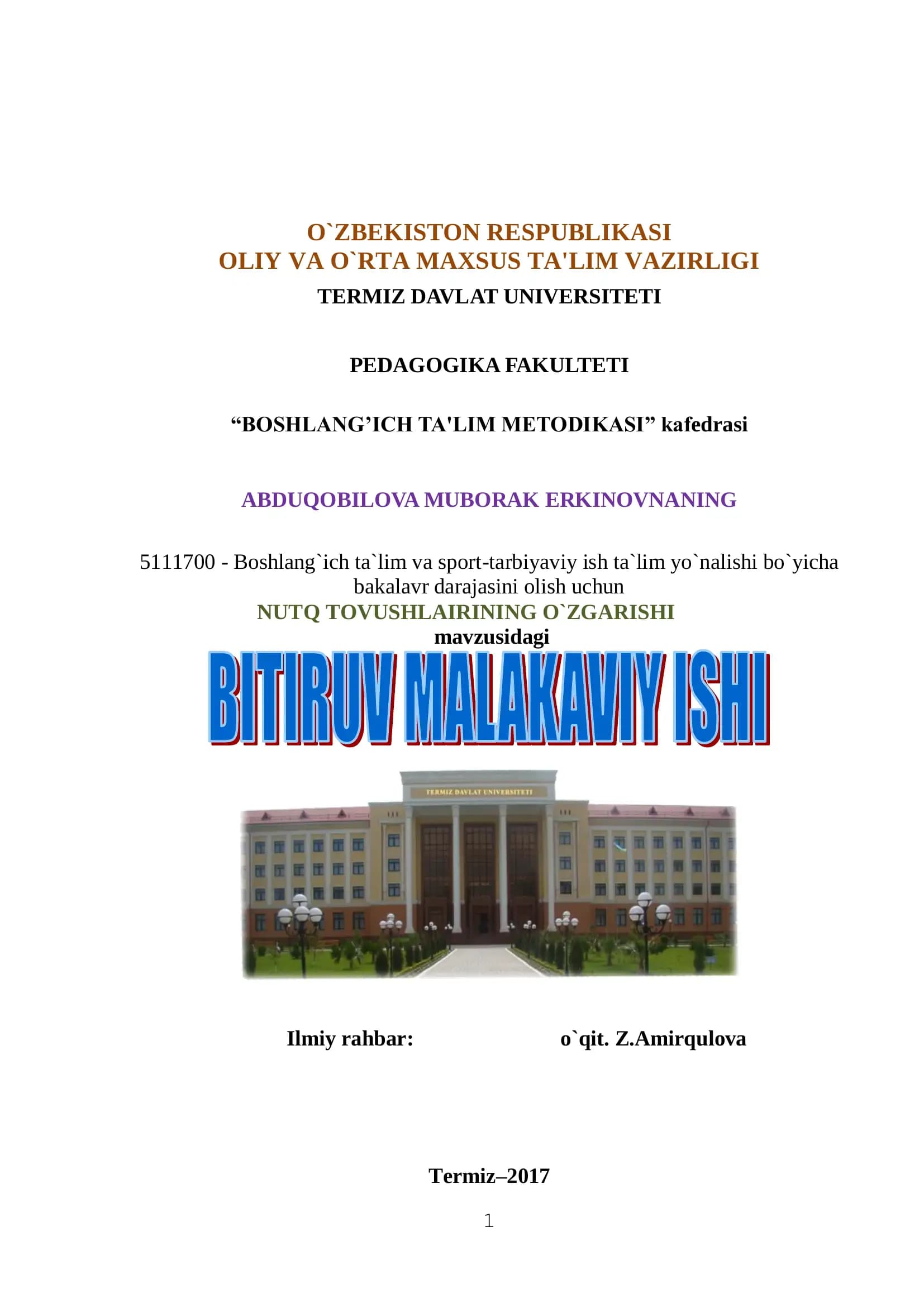 Ilmiy rahbar: o`qit. Z.Amirqulova