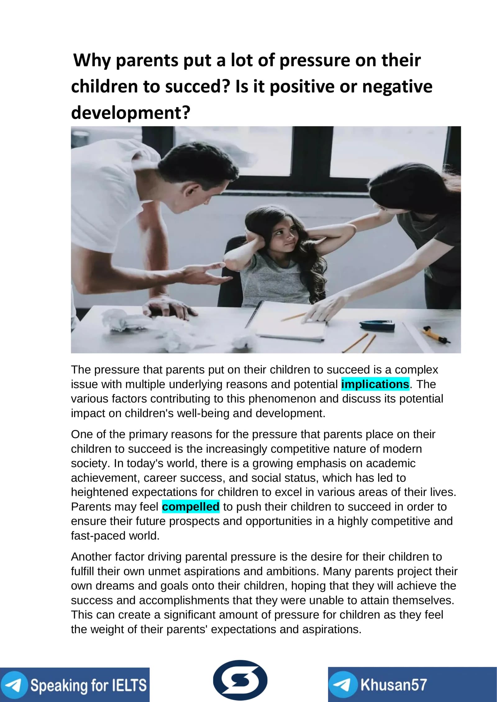 Why parents put a lot of pressure on their children to succeed?