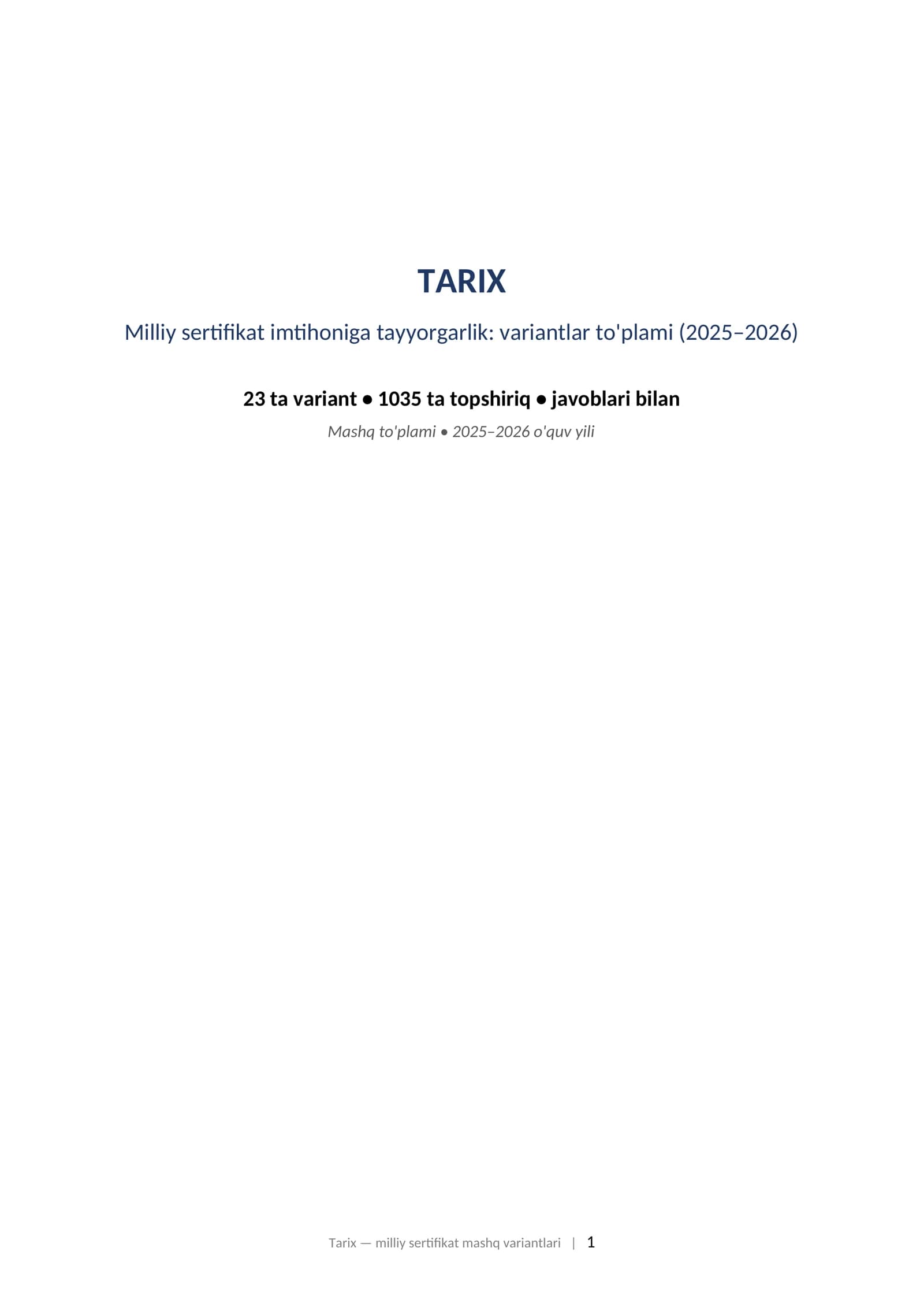 TARIX Milliy sertifikat imtihoniga tayyorgarlik: variantlar to'plami (2025–2026) 23 ta variant • 1035 ta topshiriq • javoblari bilan