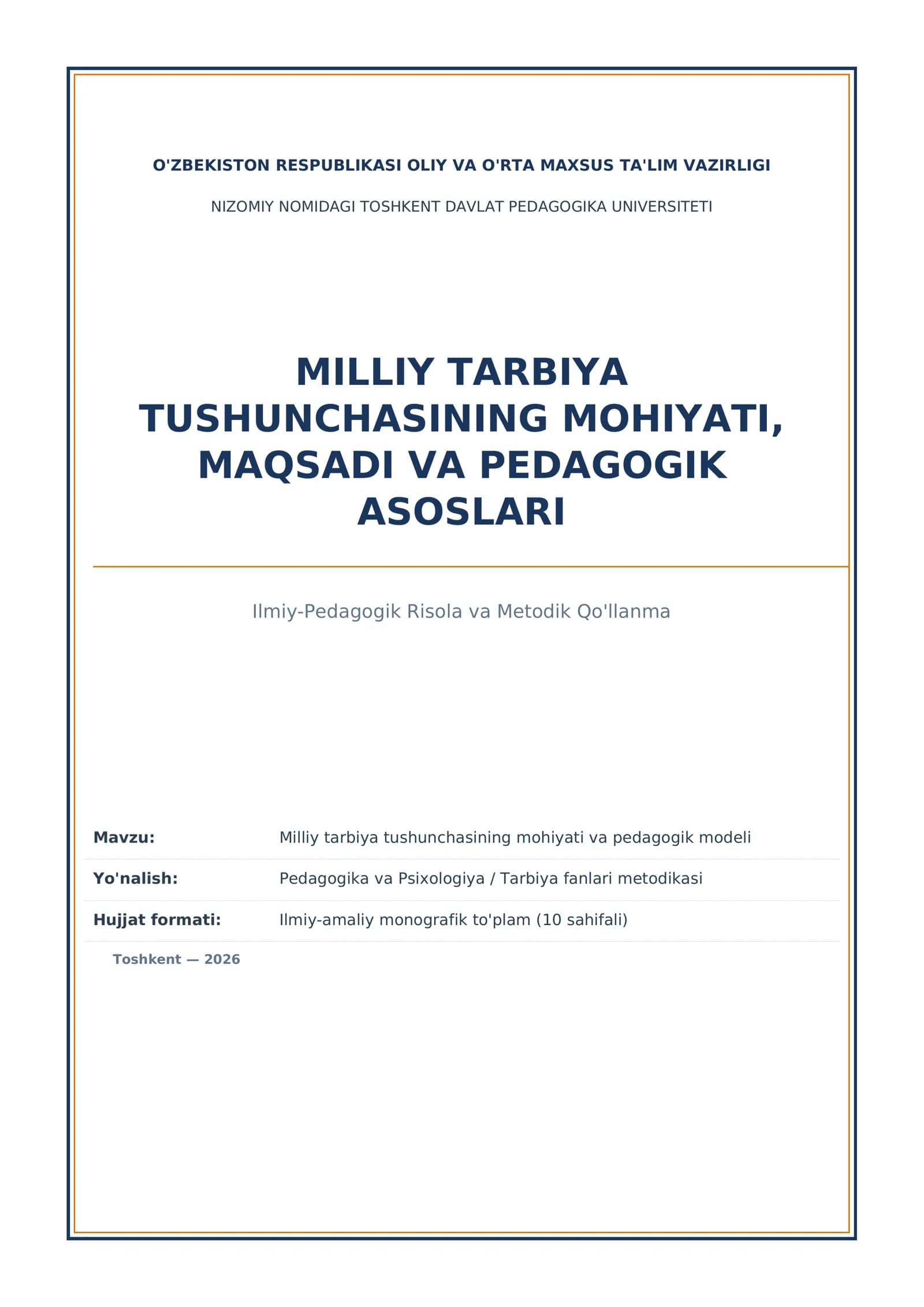Milliy tarbiya tushunchasining mohiyati va pedagogik asoslari