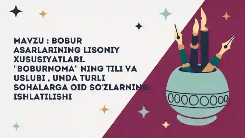 Bobur asarlarining lisoniy xususiyatlari