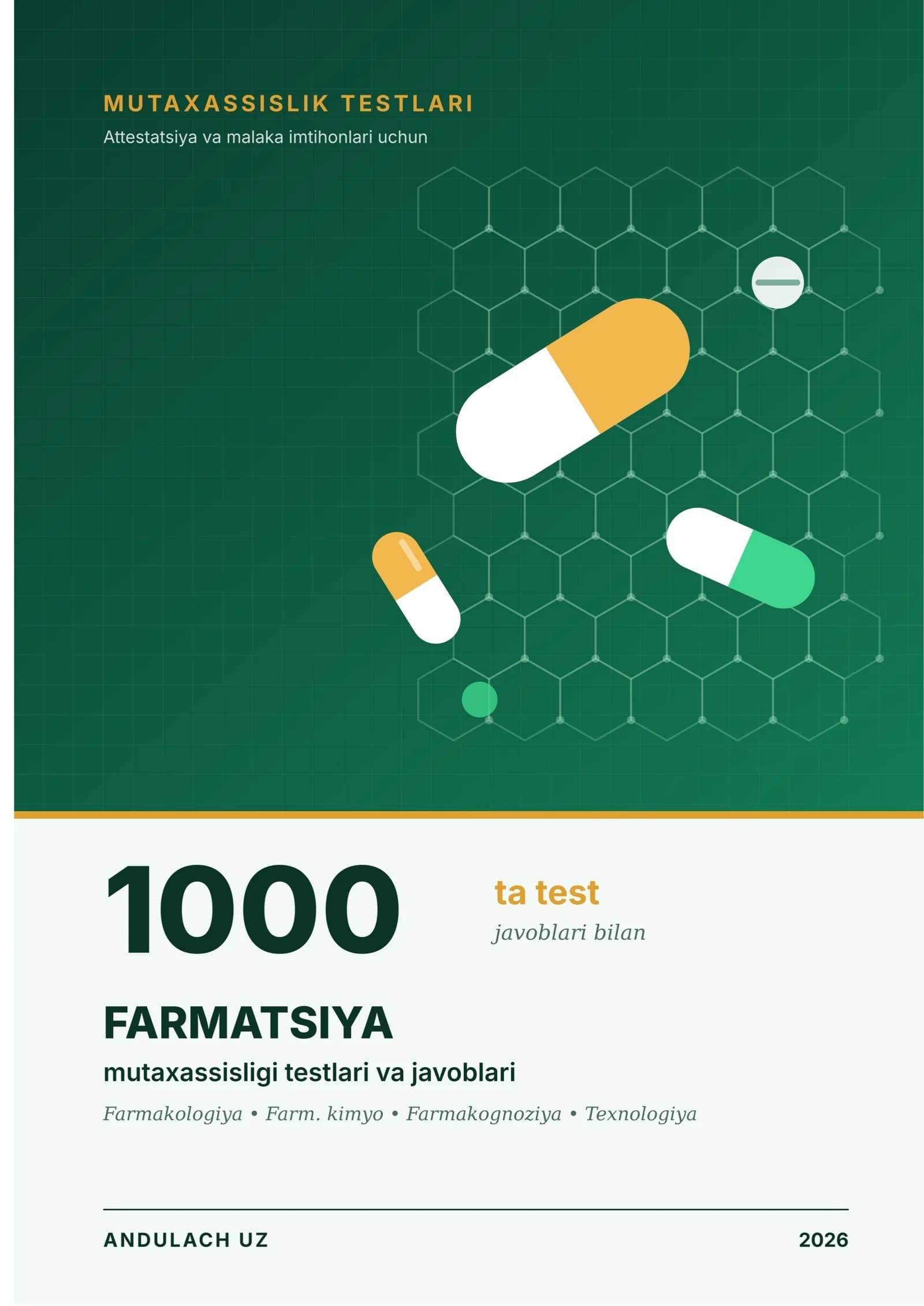 Farmatsiya mutaxassisligi testlari va javoblari - 1000 ta