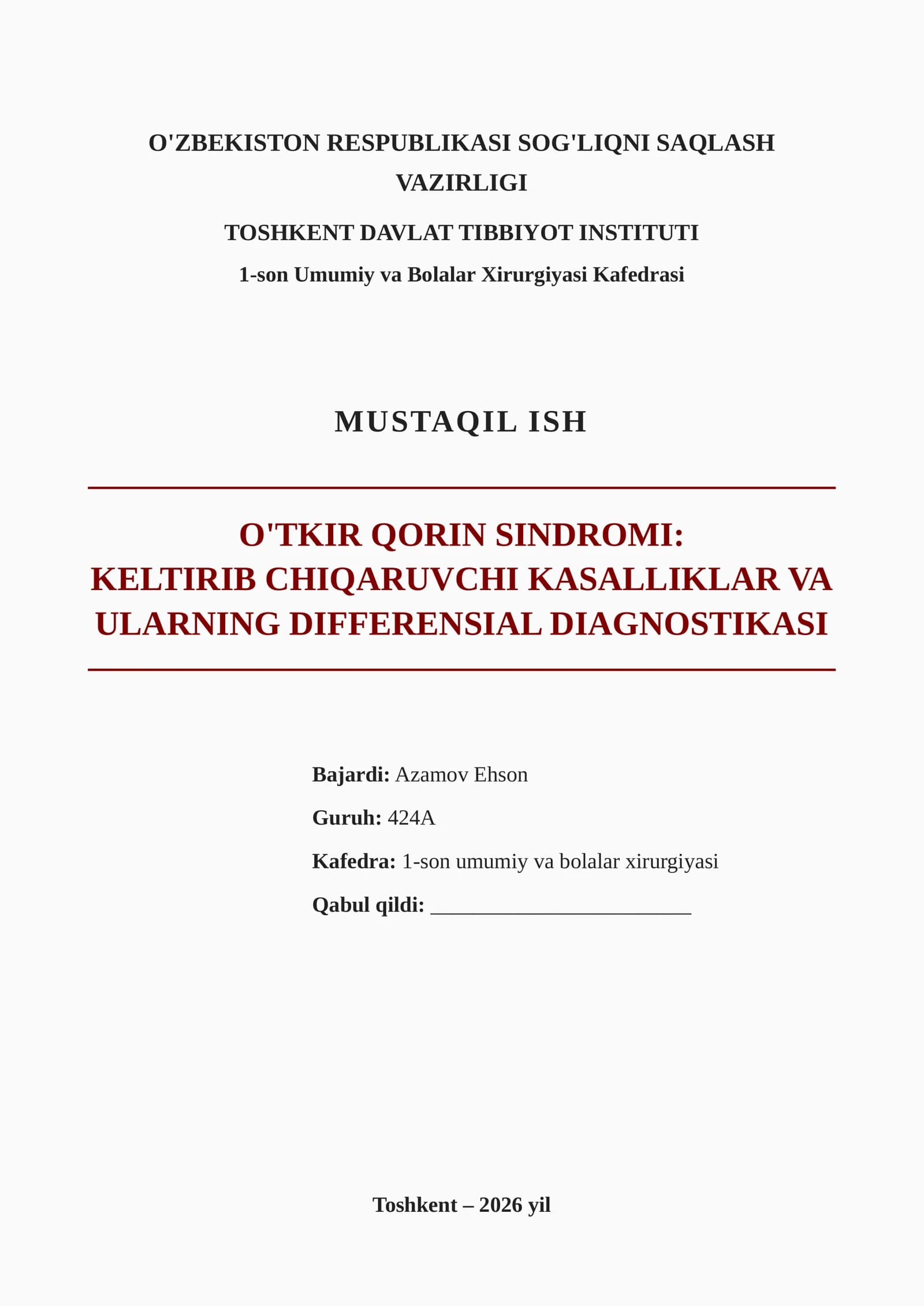 O'TKIR QORIN SINDROMI: KELTIRIB CHIQARUVCHI KASALLIKLAR VA ULARNING DIFFERENSIAL DIAGNOSTIKASI
