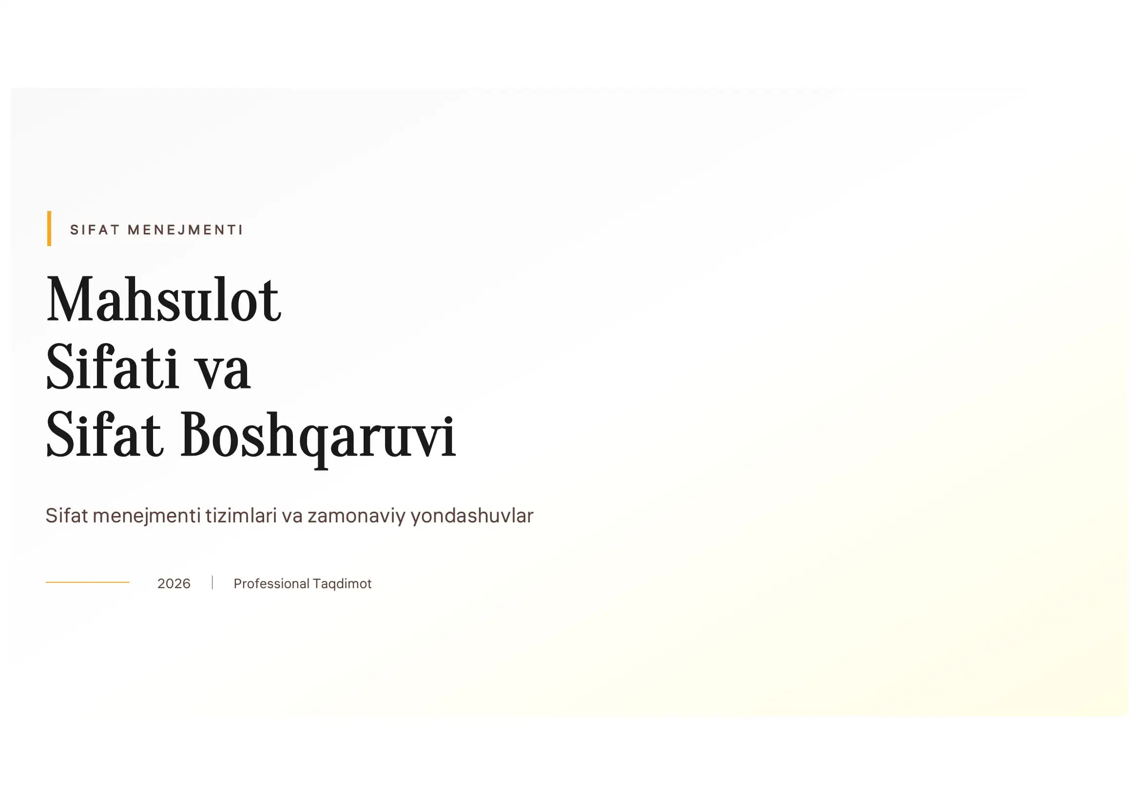 Mahsulot Sifati va Sifat Boshqaruvi