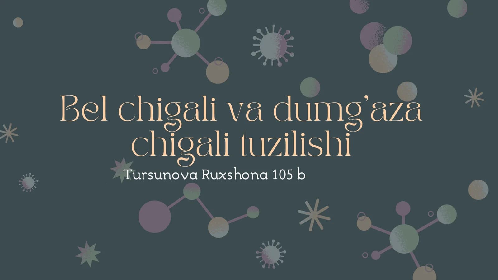 Bel chigali va dumg’aza