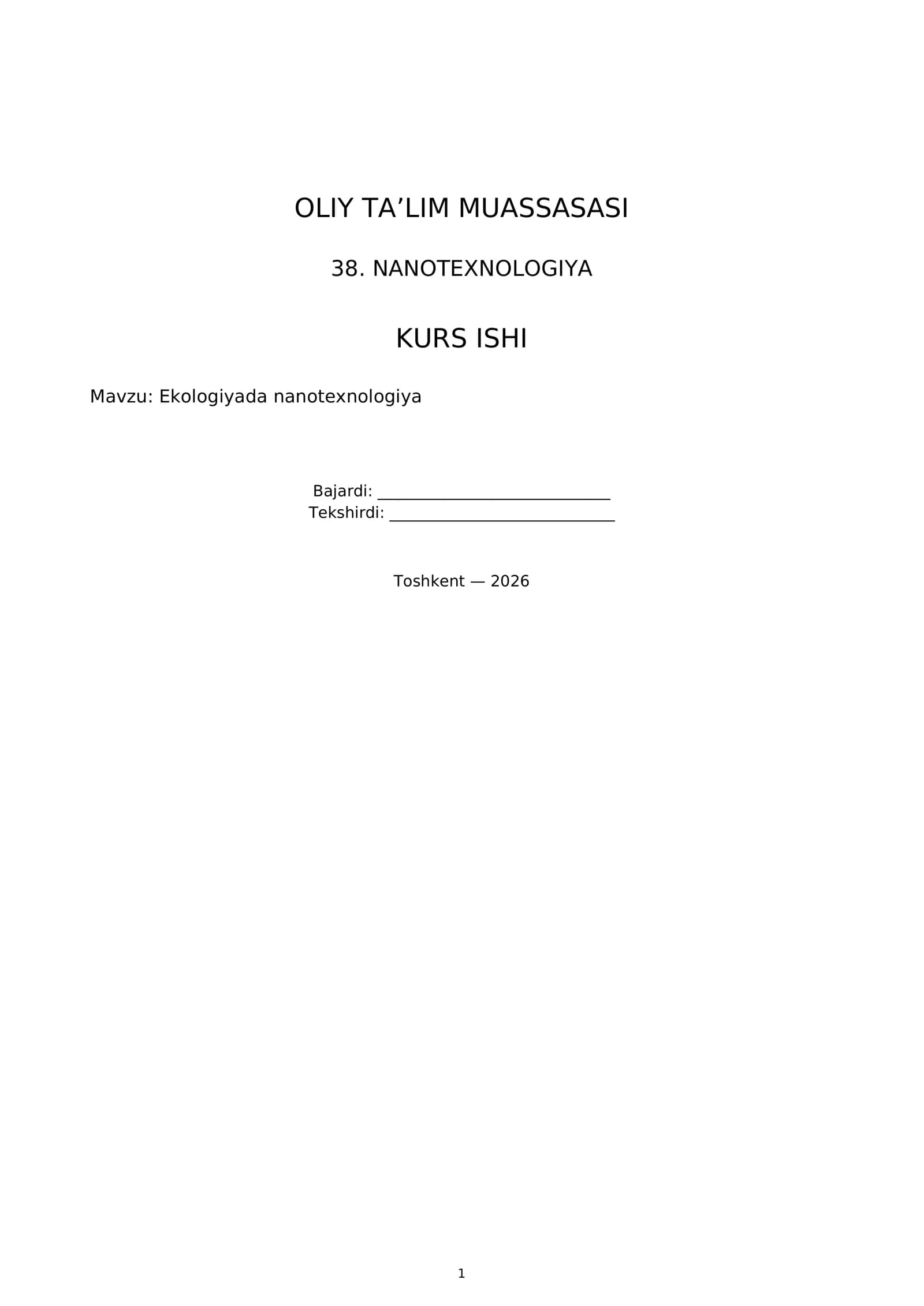 38. NANOTEXNOLOGIYA KURS ISHI