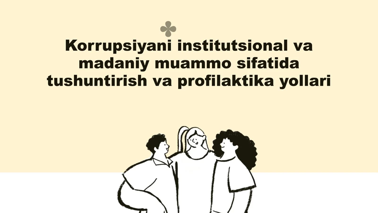 Korrupsiyani institutsional va madaniy muammo sifatida tushuntirish va profilaktika yollari