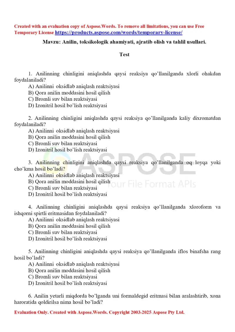 7. Anilin, toksikologik ahamiyati, ajratib olish va tahlil usullari. Test, 10 ta.