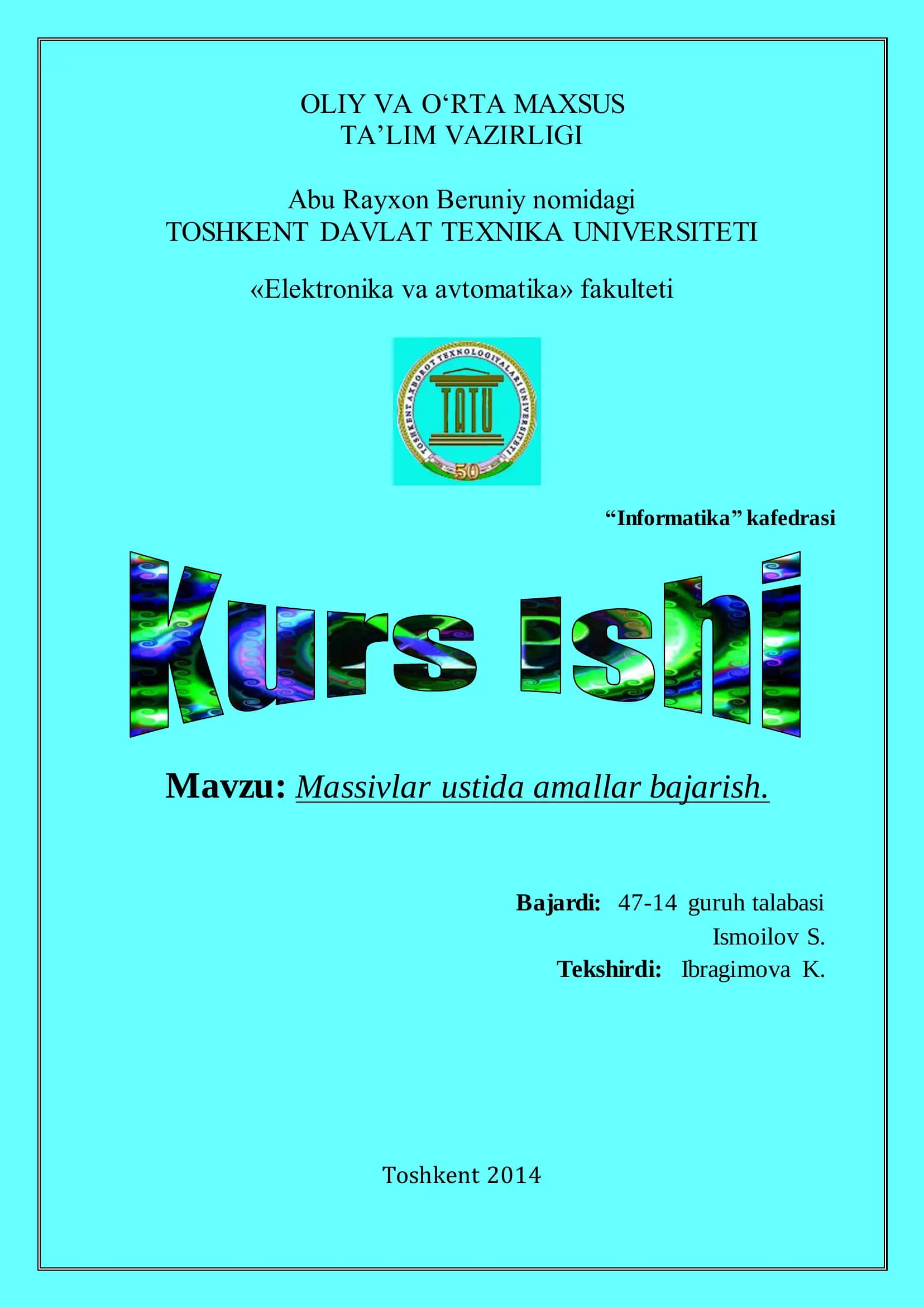 Massivlar ustida amallar bajarish