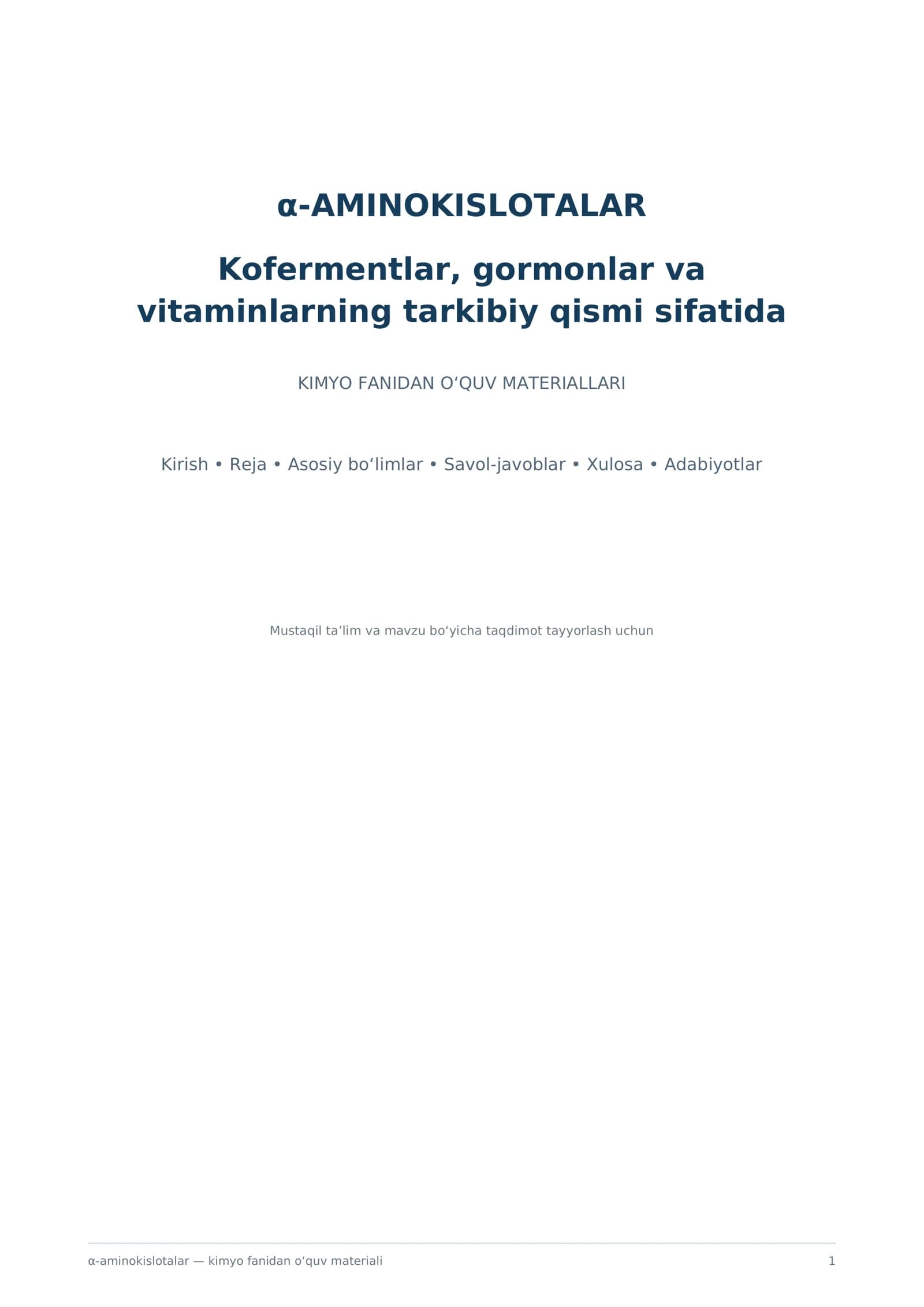 α-Aminokislotalar — kofermentlar, gormonlar va vitaminlarning tarkibiy qismi sifatida