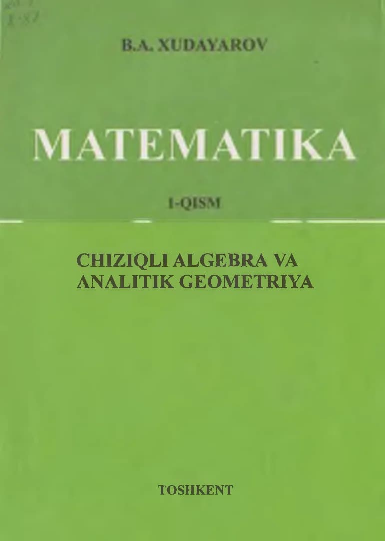 Matematika - CHIZIQLI ALGEBRA VA ANALITIK GEOMETRIYA