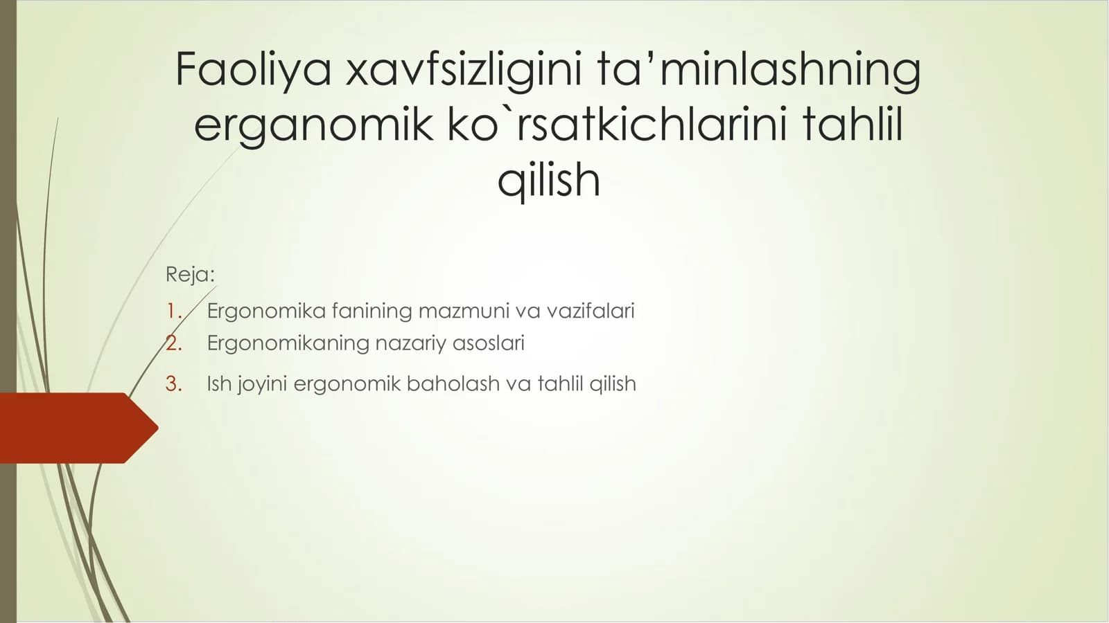 Faoliya xavfsizligini ta’minlashning erganomik ko`rsatkichlarini tahlil qilish