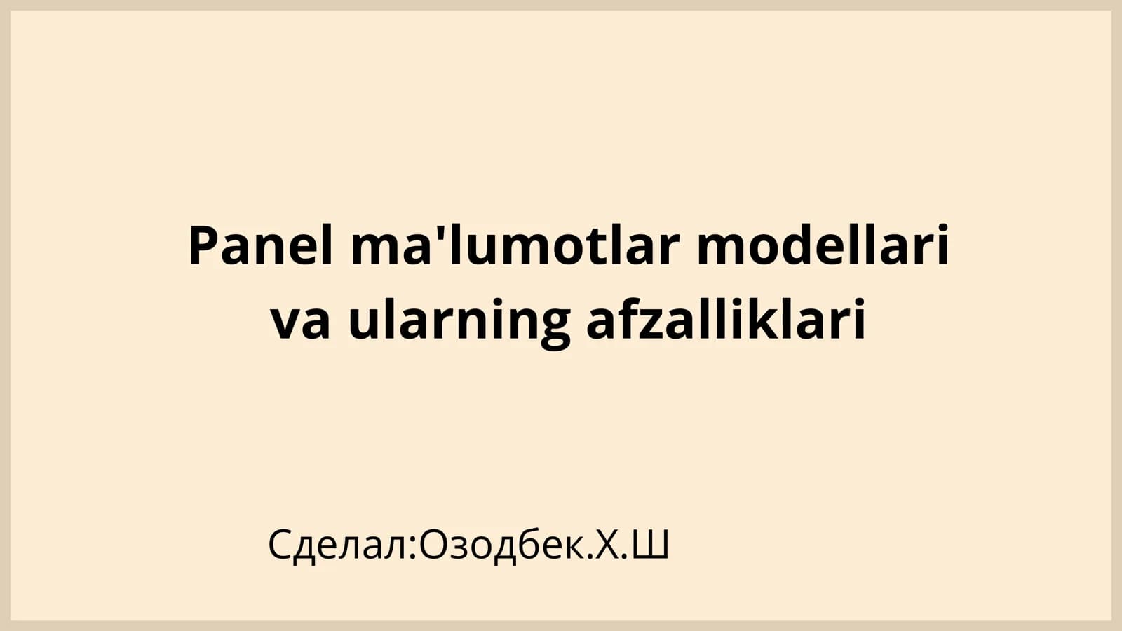 Panel ma'lumotlar modellari