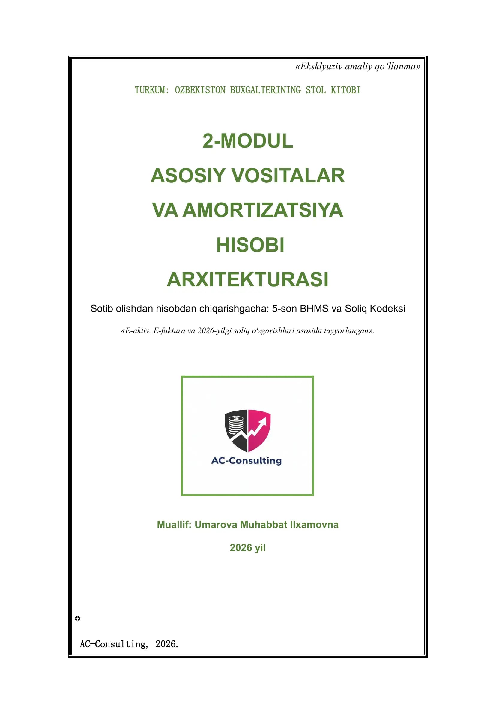 2-MODUL: Asosiy vositalar (AV) – Buxgalteriya va Soliq hisobi