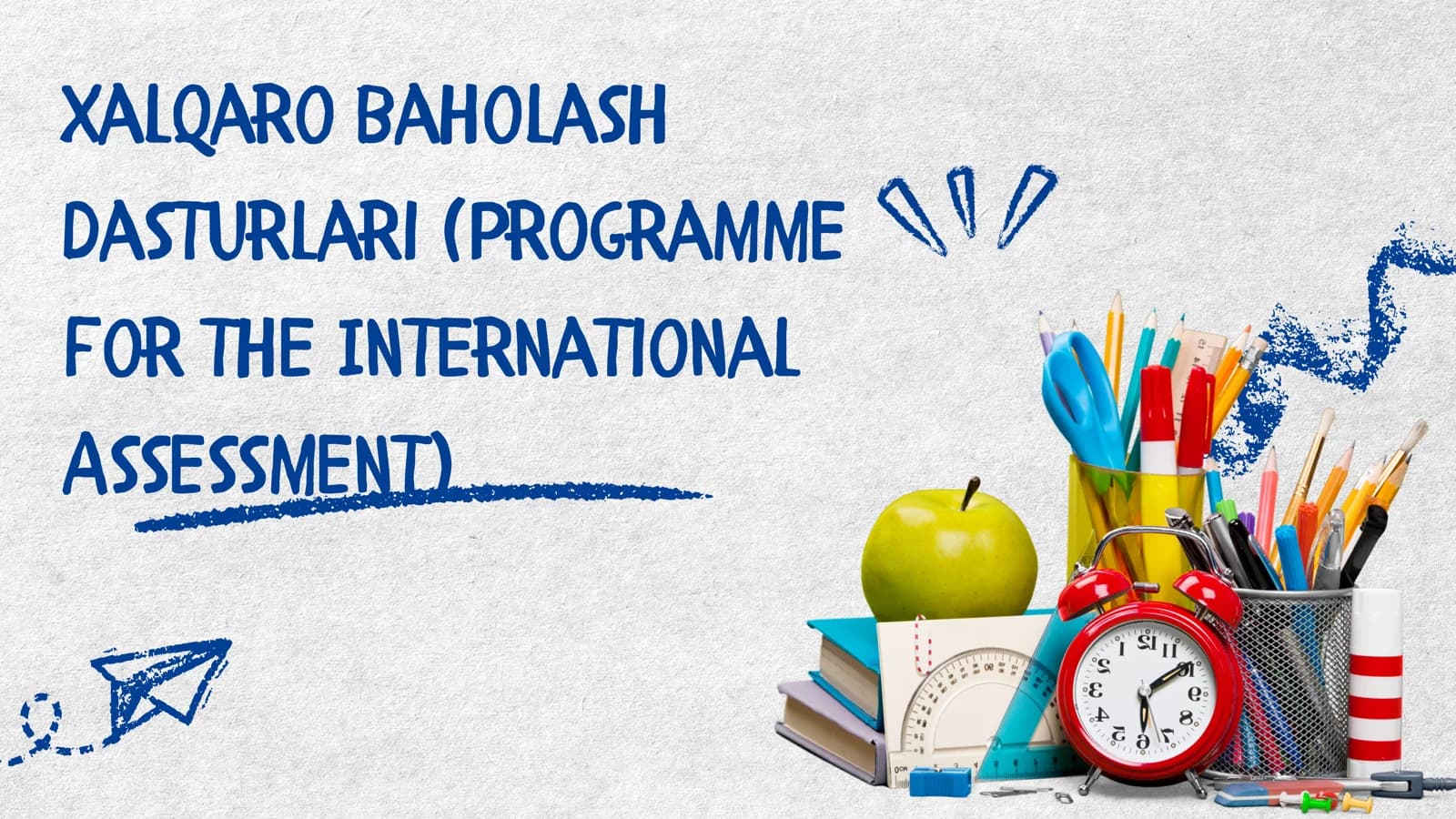 Xalqaro baholash dasturlari