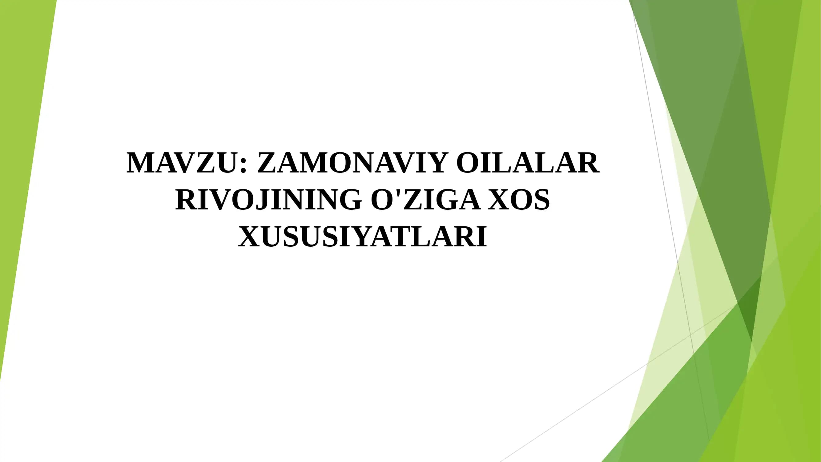 Zamonaviy Oilalar