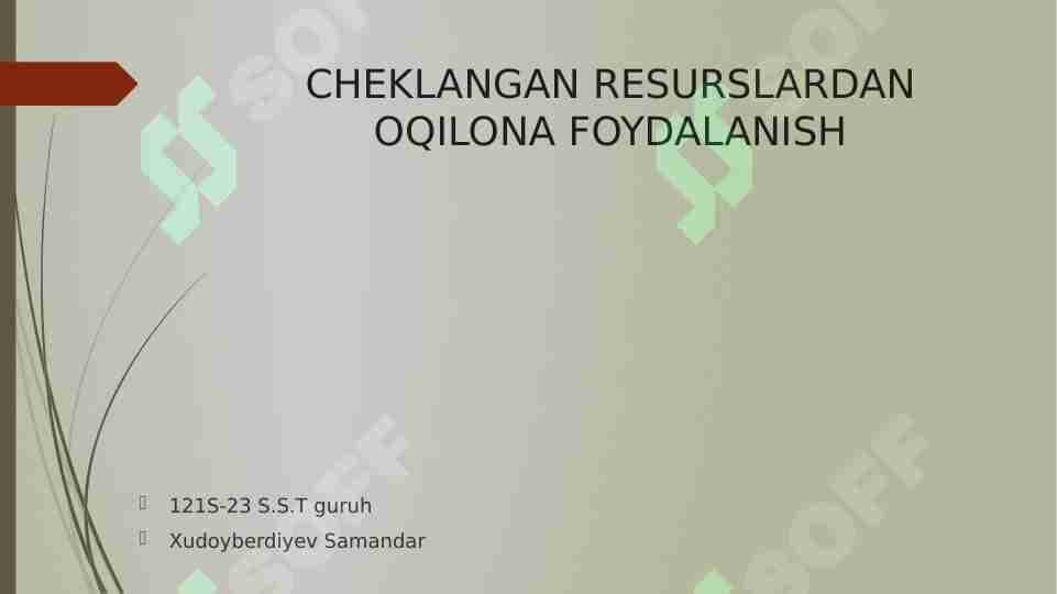 Cheklangan resurslardan oqilona foydalanish