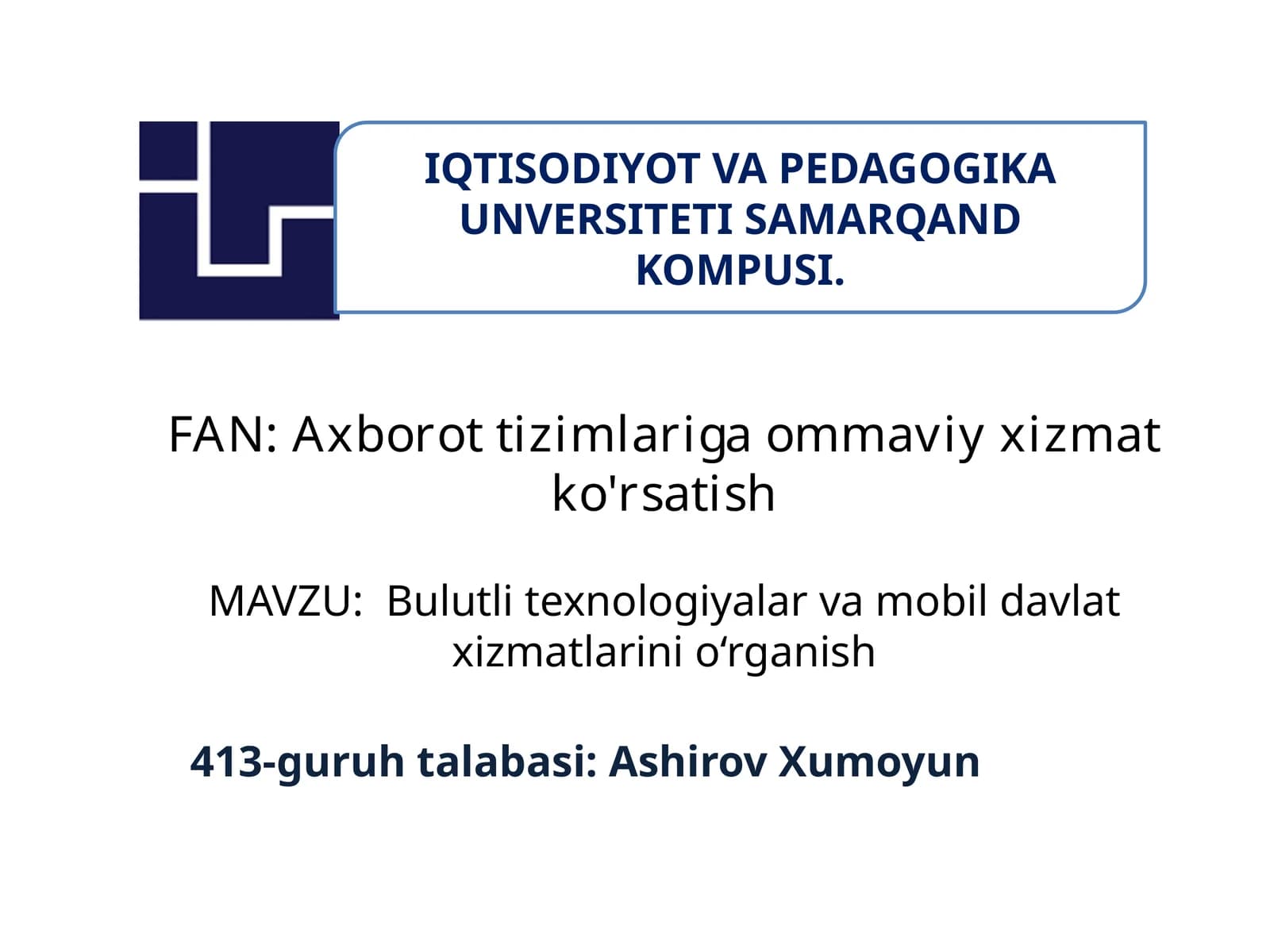 Bulutli texnologiyalar va mobil davlat xizmatlarini o‘rganish