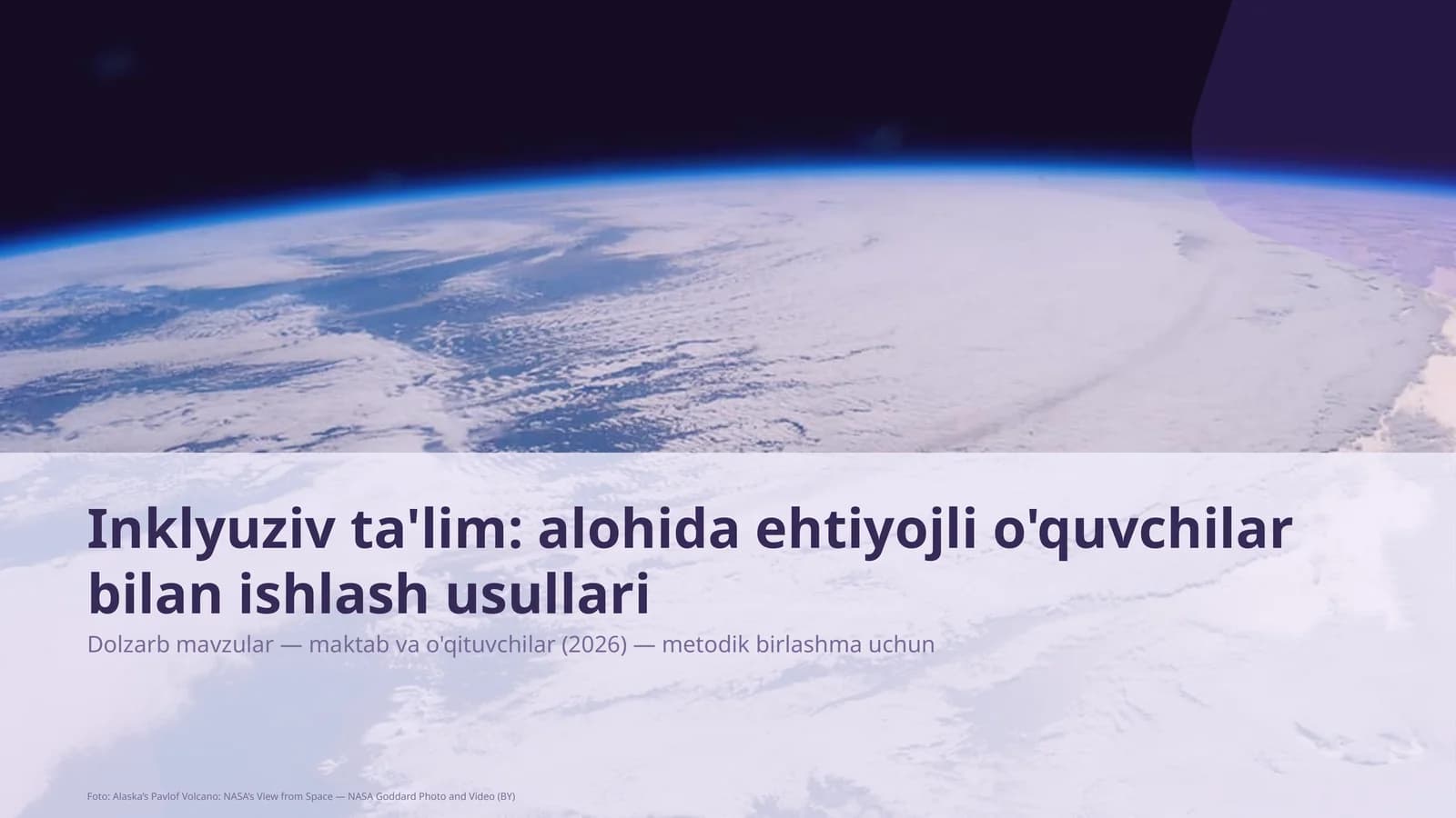 Inklyuziv ta'lim: alohida ehtiyojli o'quvchilar bilan ishlash usullari