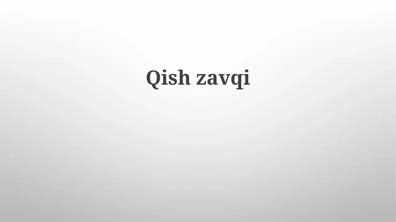 Qishzavqi