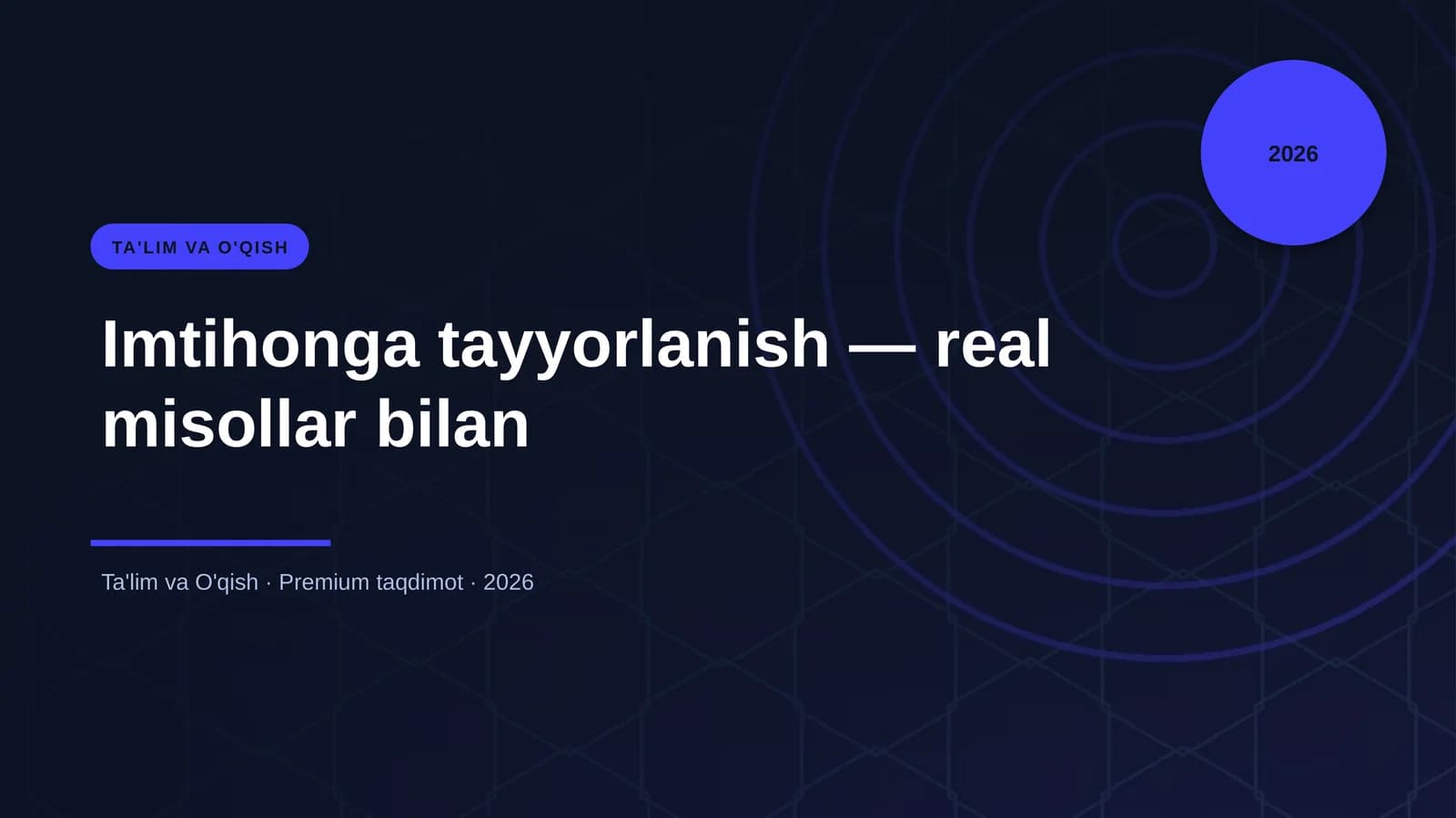 Imtihonga tayyorlanish — real misollar bilan
