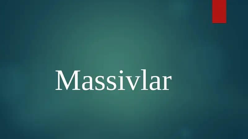 massivlar