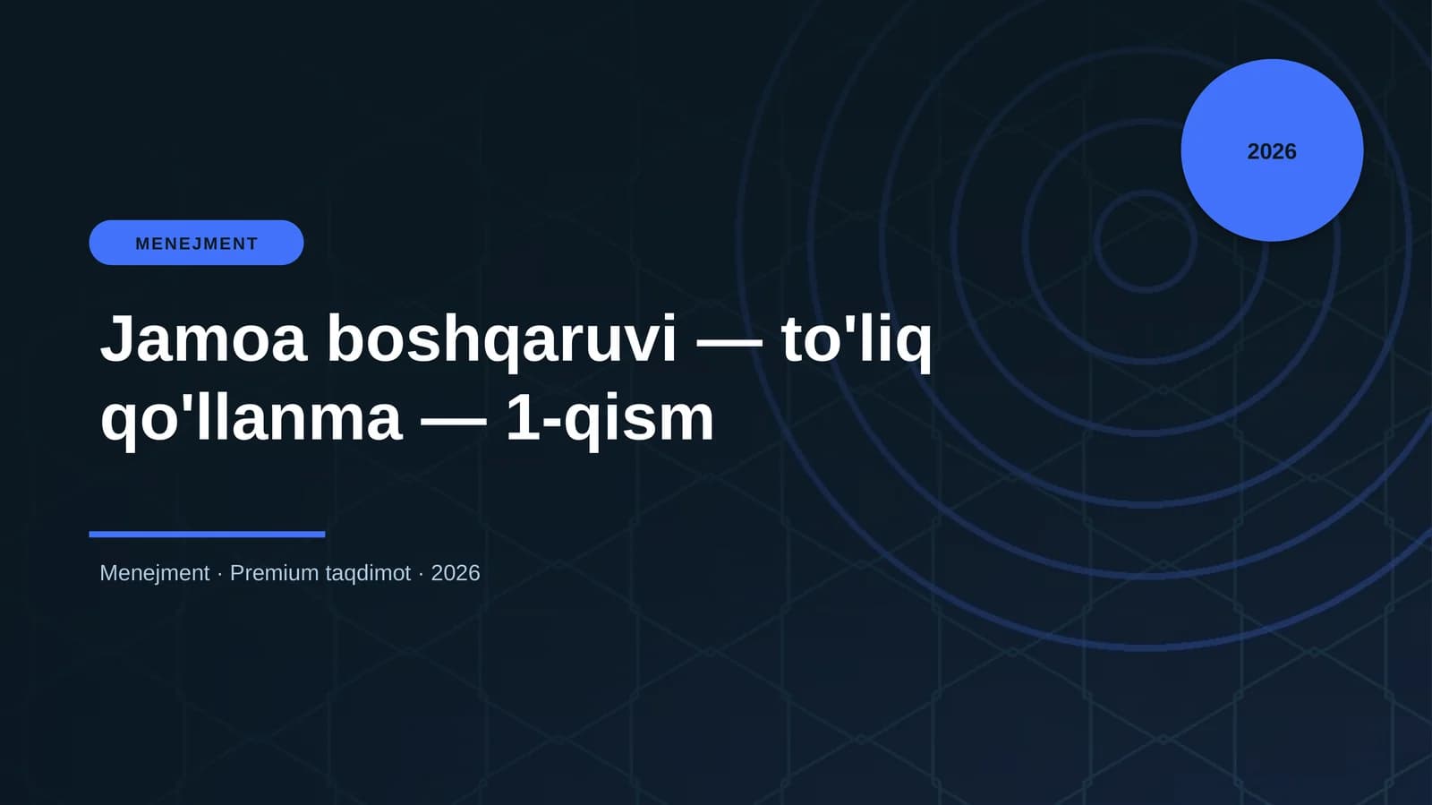 Jamoa boshqaruvi — to'liq qo'llanma — 1-qism