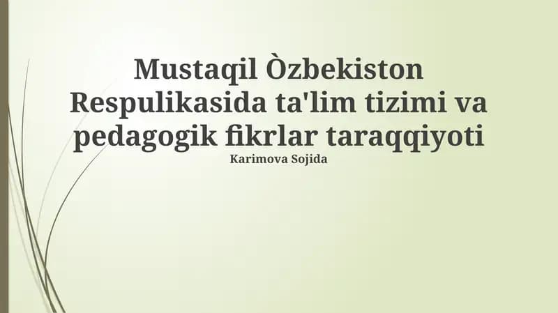 Pedagogik Fikrning Taraqqiyoti va Zamonaviy Yondashuvlar