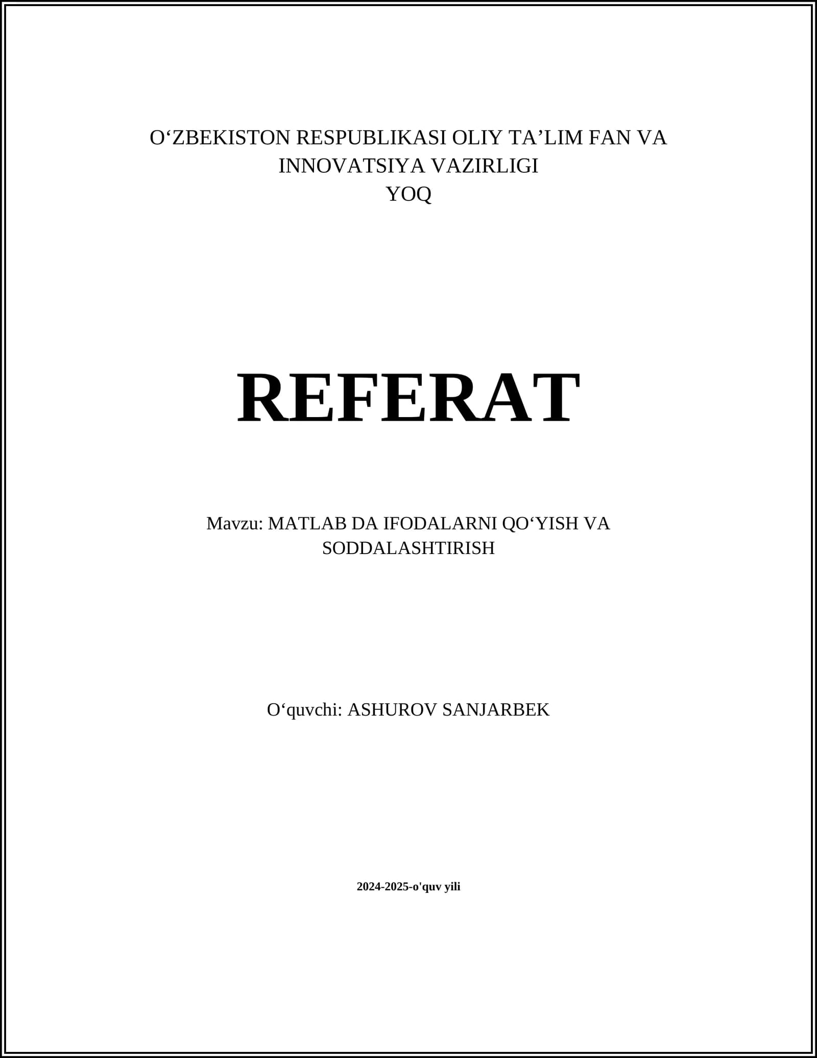 MATLAB DA IFODALARNI QOʻYISH VA SODDALASHTIRISH