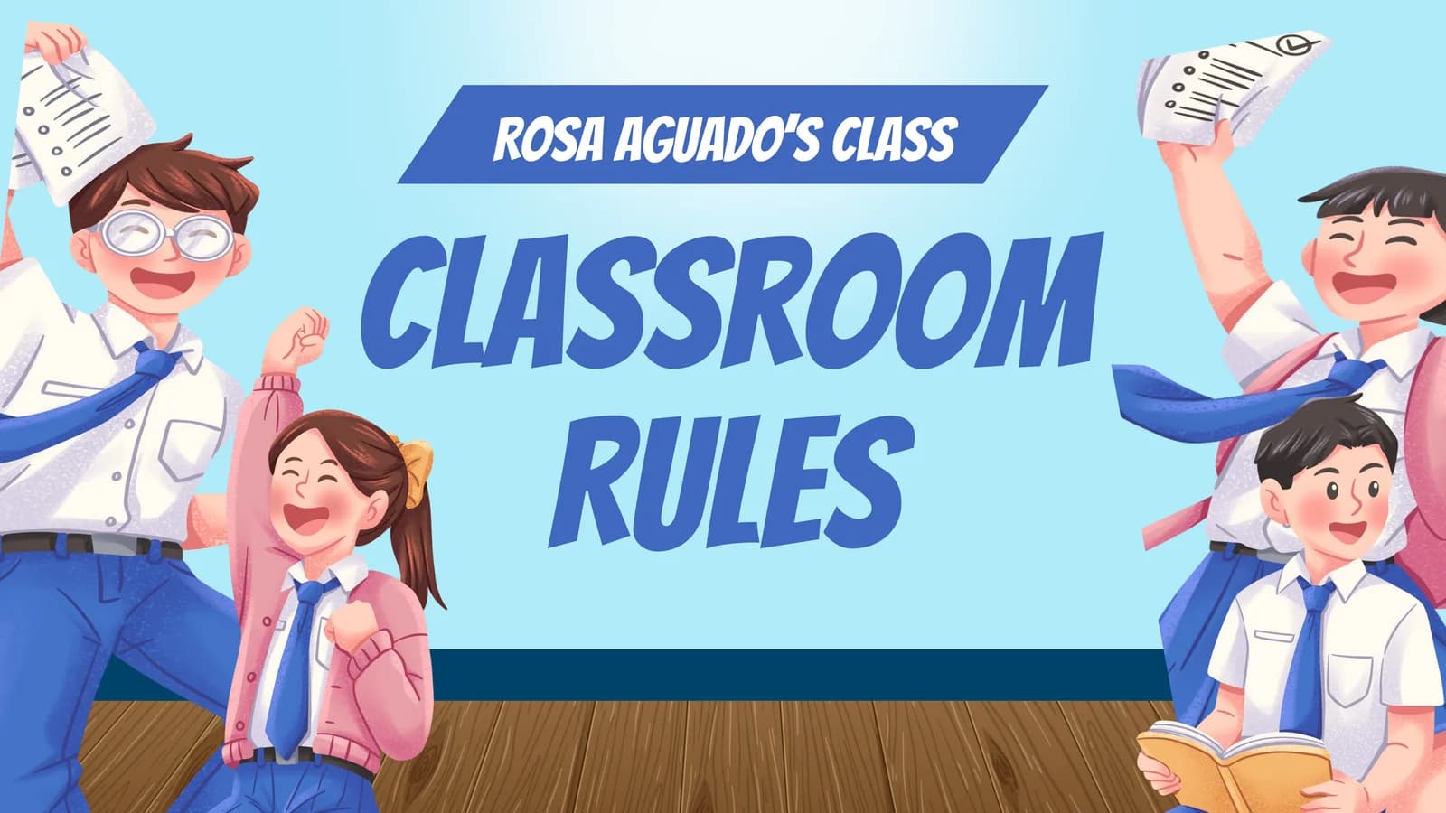 Classroom Rules